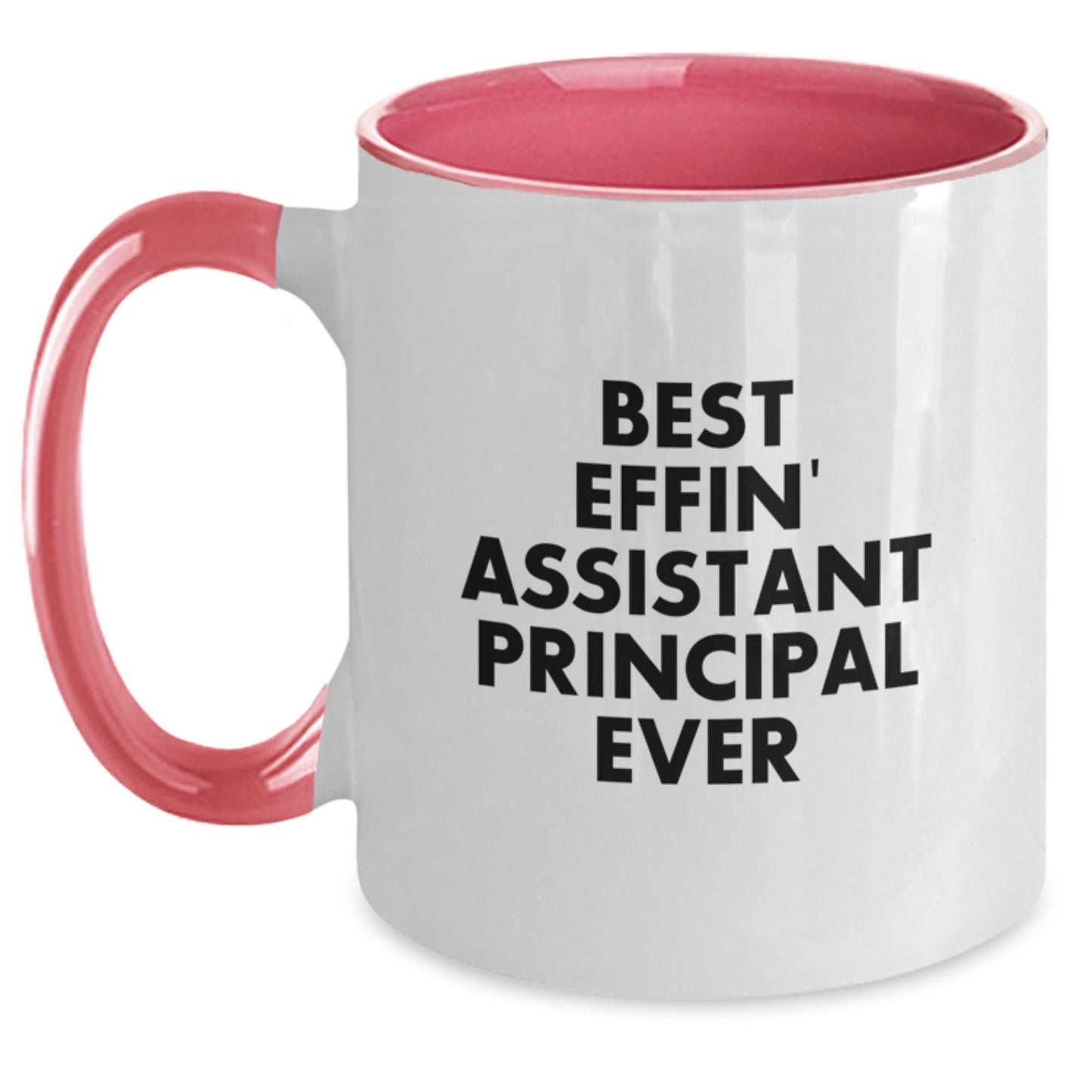 Funny Assistant Principal Gifts, Best Effin' Quote Two Tone Coffee Mug for Men, Funny Graduation Unique Gifts from Family - Main