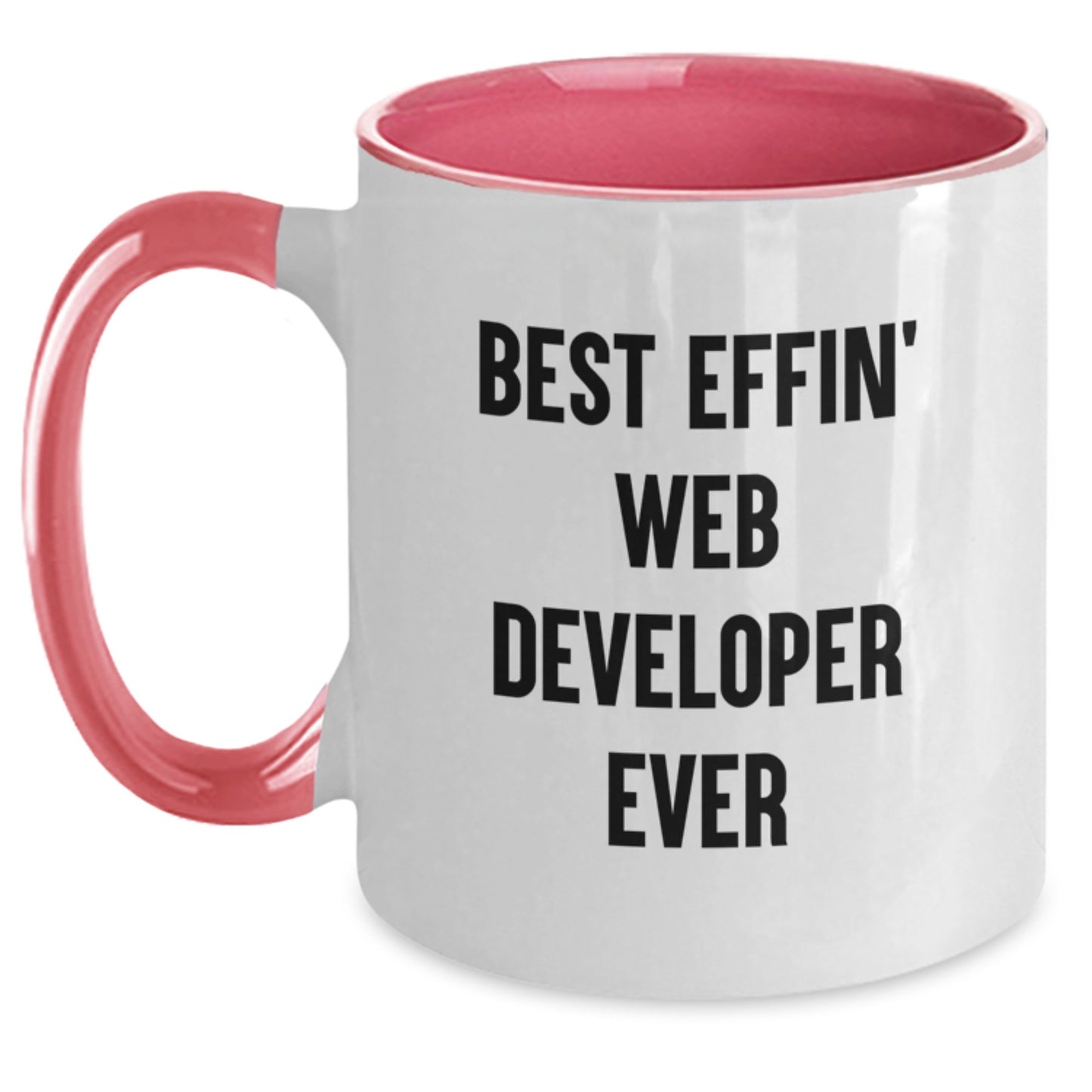 Funny Web Developer Gifts from Friends, Web Developer Unique Graduation Gifts for Men, Best Effin' Web Developer Ever Two Tone Coffee Mug - Main