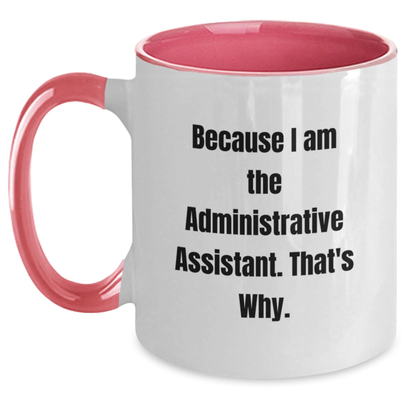 Administrative Assistant Keepsake Birthday Gift Mug for Him – Two Tone - Main