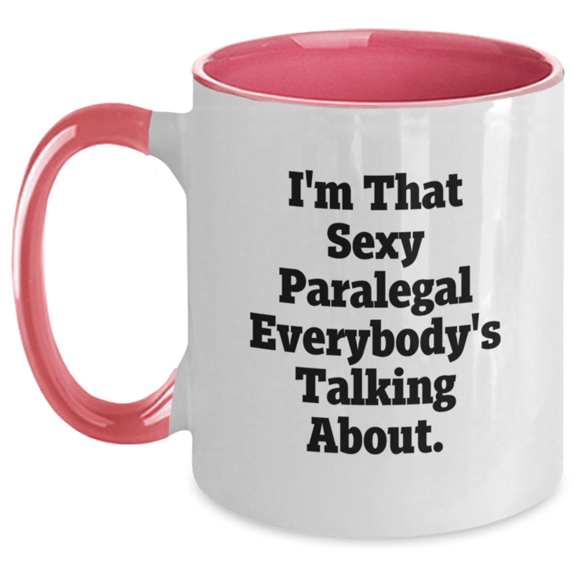Witty Paralegal Gift for Friends - Novelty Two Tone Coffee Mug - Main