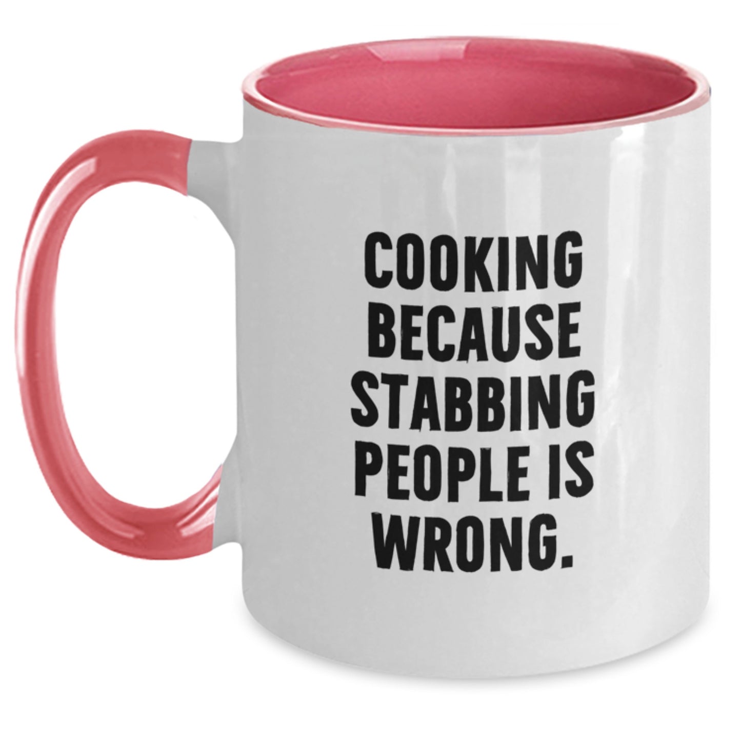 Funny Cooking Two Tone Coffee Mugs, Gifts from Friends, Family for Graduation Unique Celebration, 'Cooking Because Stabbing People Is Wrong.' Sarcasm Quote Mug, 11oz Ceramic Microwave Dishwasher Safe - Main