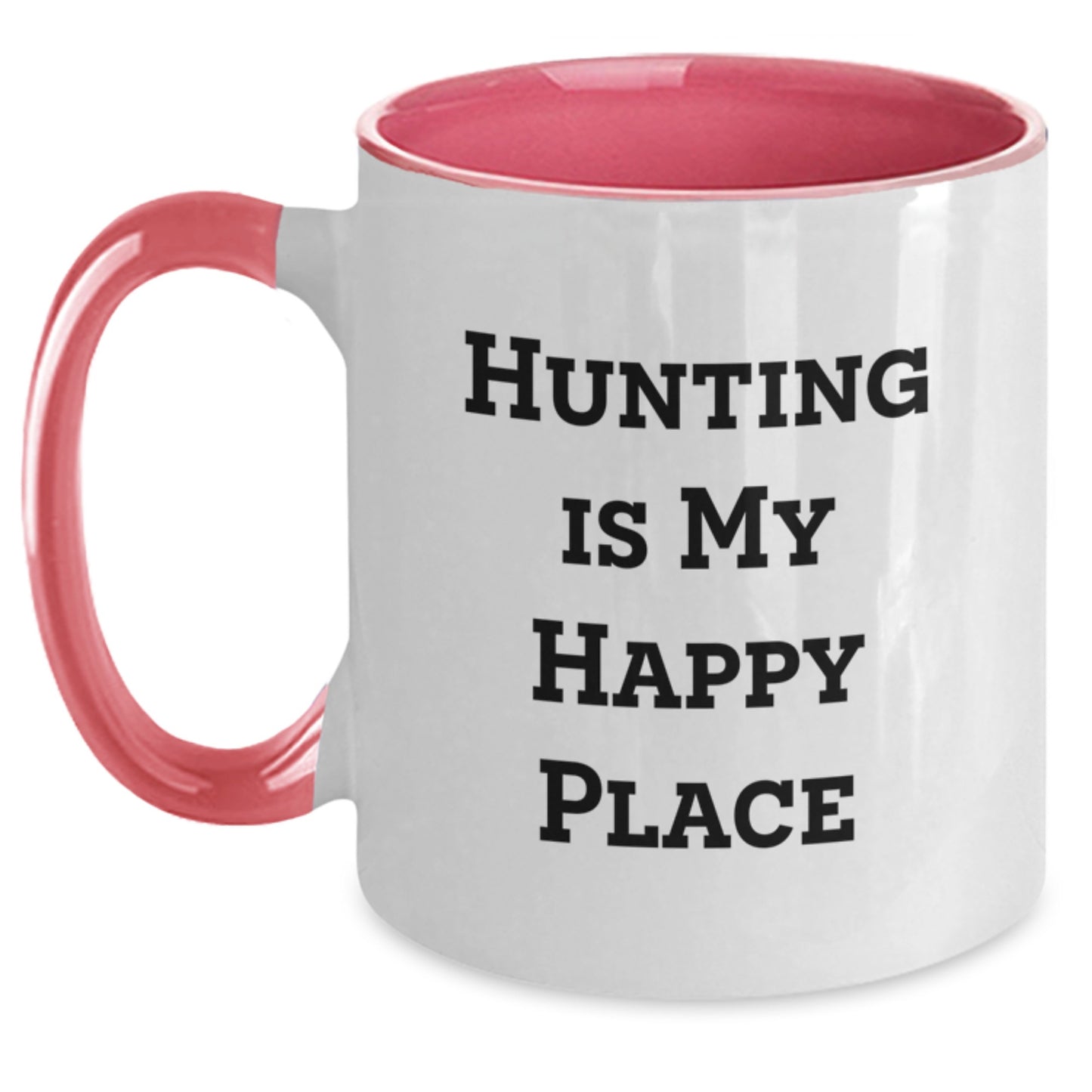 Funny Hunting Gifts from Men to Hunting Moms for Mother's Day - Two Tone Coffee Mug with 'Hunting Is My Happy Place' Quote - Main
