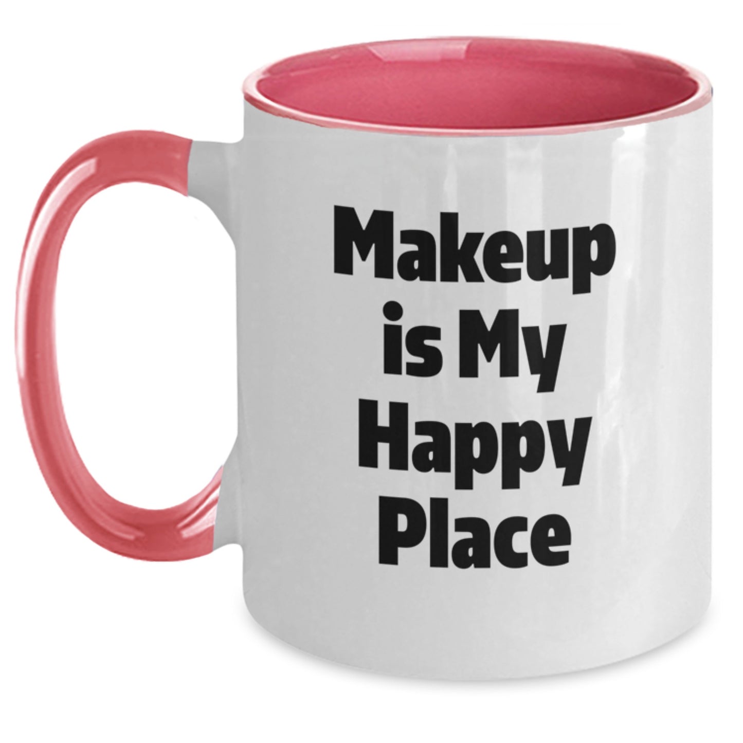 Makeup Inspired Two Tone Coffee Mugs, Funny Quotes, Gifts from Friends for Makeup Lovers - Christmas Unique Presents - Main