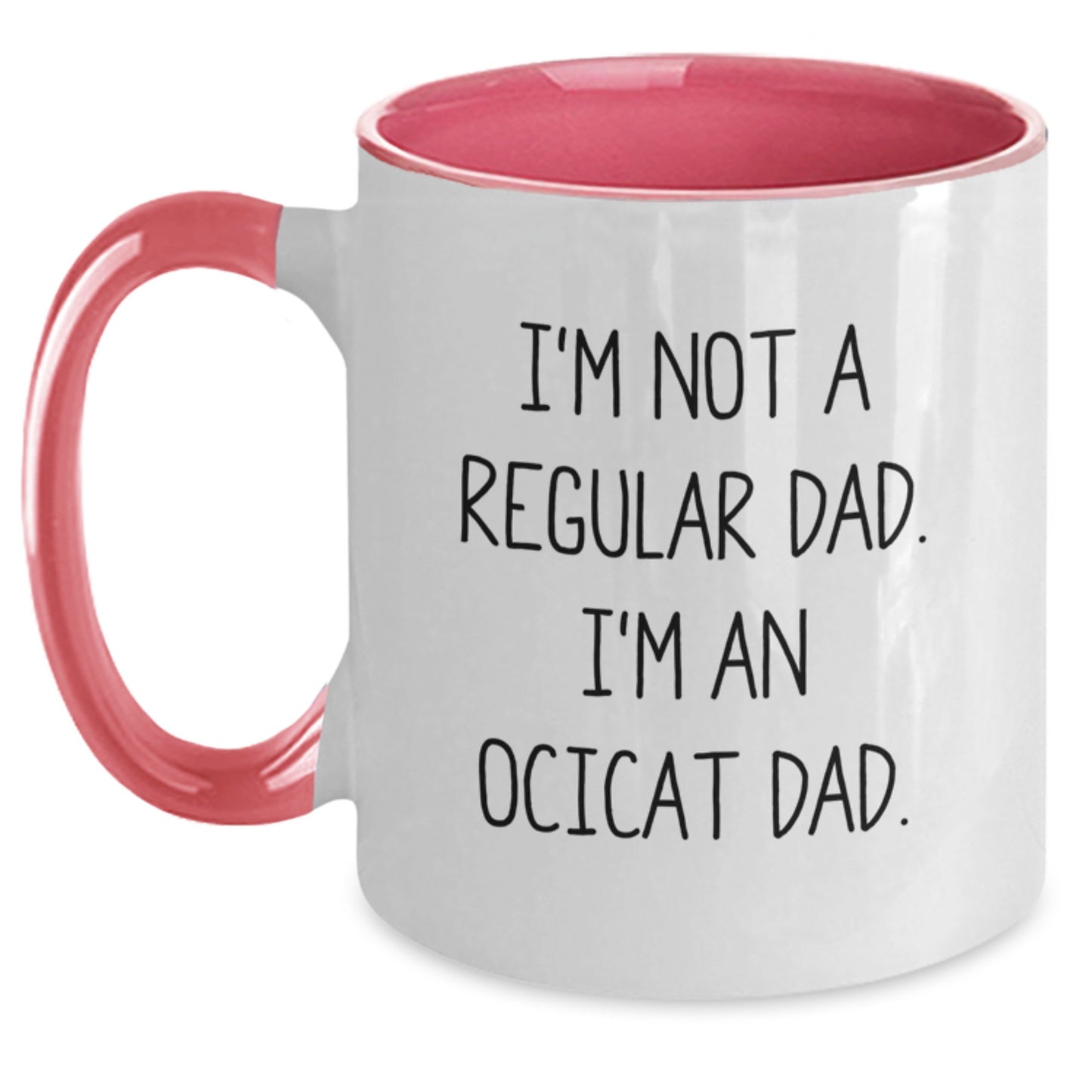 Ocicat Dad Gifts from Men to Friends - Funny Two Tone Coffee Mug for Christmas Unique Presents - Main