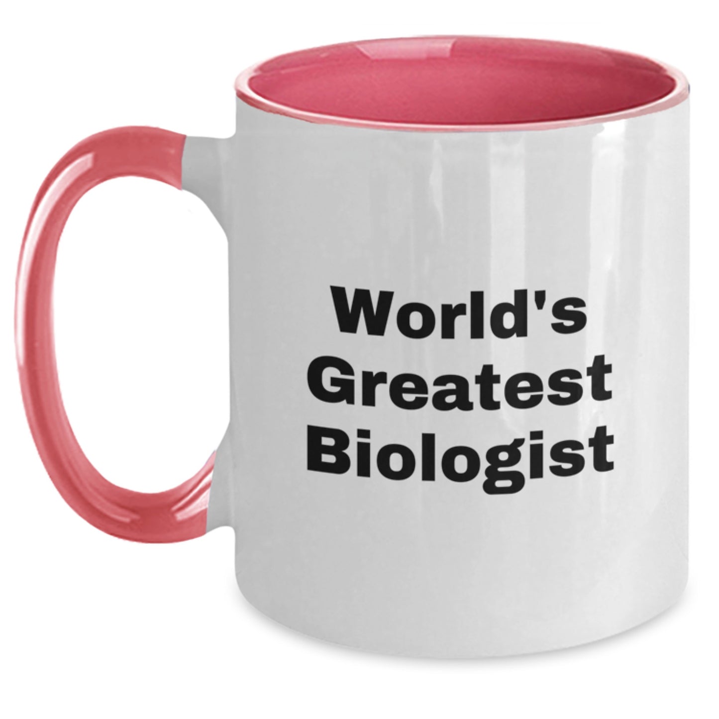 Funny Biologist Quotes Gifts from Family for Biologist Dad's Father's Day Unique Two Tone Coffee Mug - Main