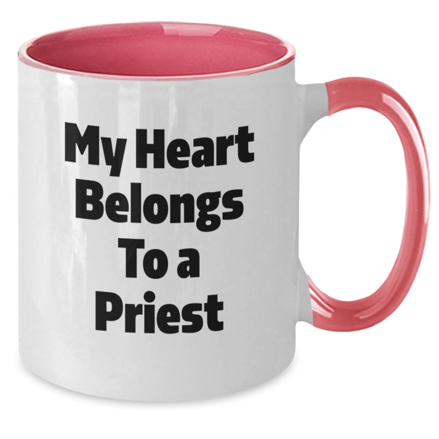 Funny Priest Gifts from Men - Unique Two Tone Coffee Mug My Heart Belongs To A Priest for Priest Birthday - Additional
