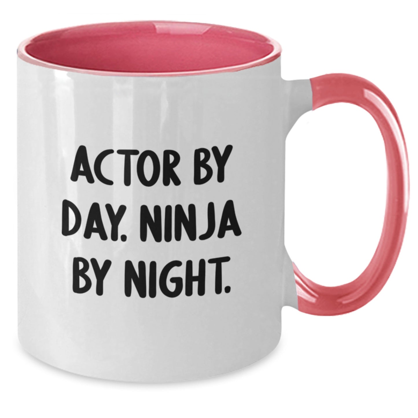Actor By Day Ninja By Night Funny Two Tone Coffee Mug Gifts for Men from Friends - Additional