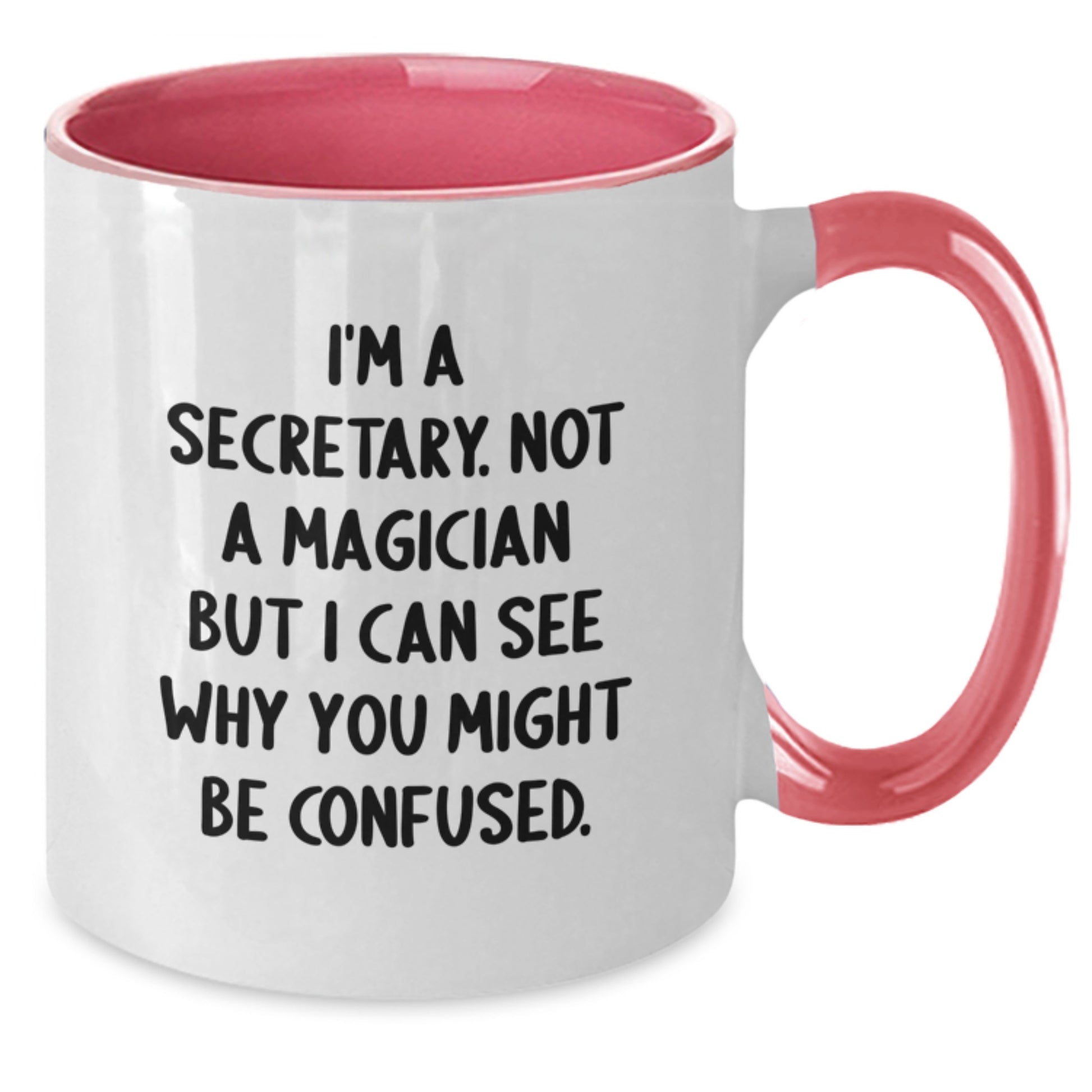 Funny Secretary Two Tone Coffee Mugs Gifts from Men to Women, Friends, Coworkers, Family - Birthday Unique Gifts for Secretary - Additional