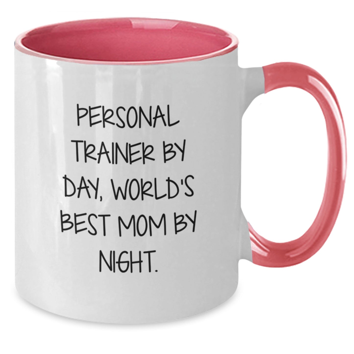 Funny Personal Trainer Gifts, Personal Trainer By Day, World's Best Mom By Night., Two Tone Coffee Mug - Birthday Unique Gifts for Him or Her from Mom - Additional