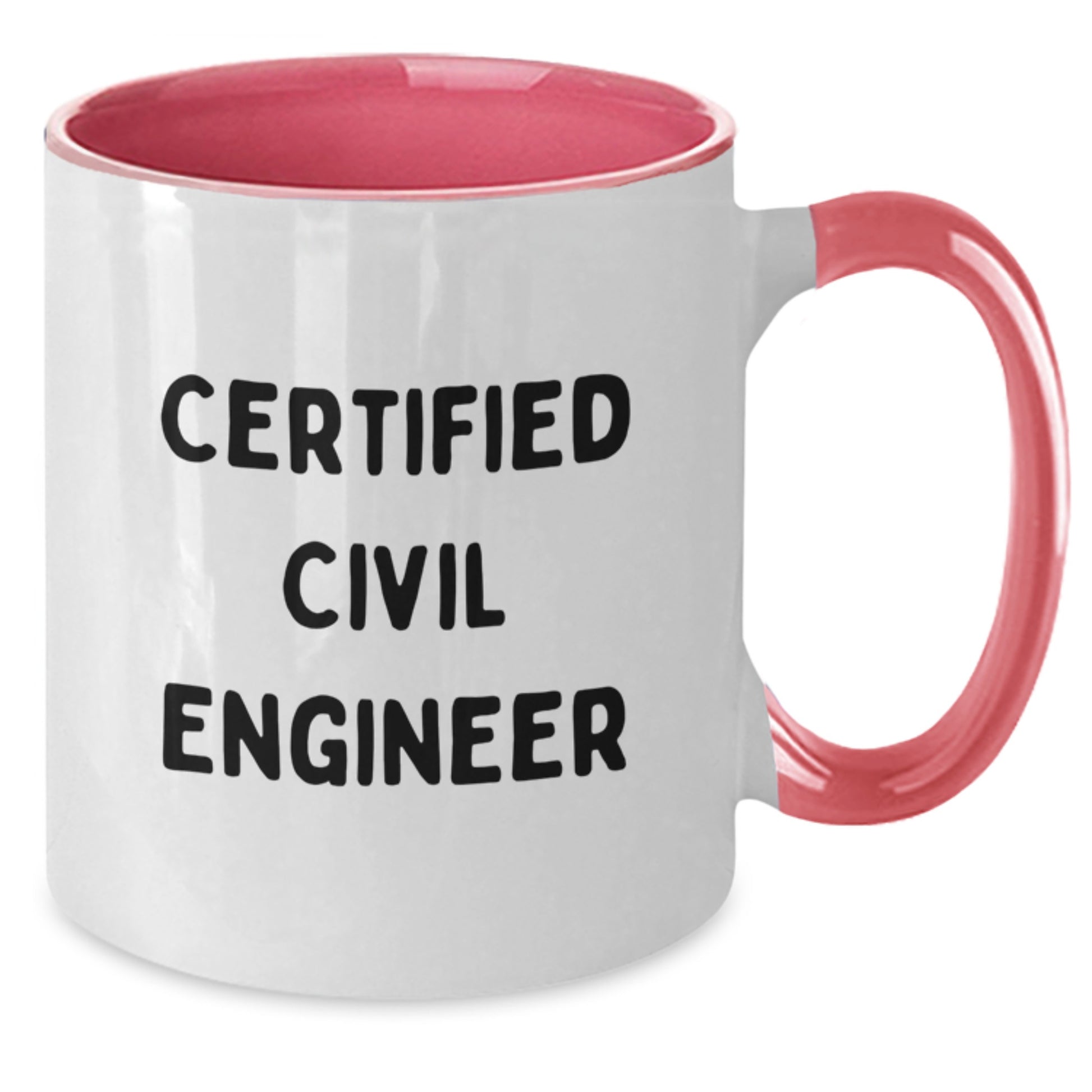 Civil Engineer Funny Gifts from Family, Unique Christmas Unique Gift for Civil Engineer, Two Tone Coffee Mug, Certified 'I'm a Civil Engineer' - Additional