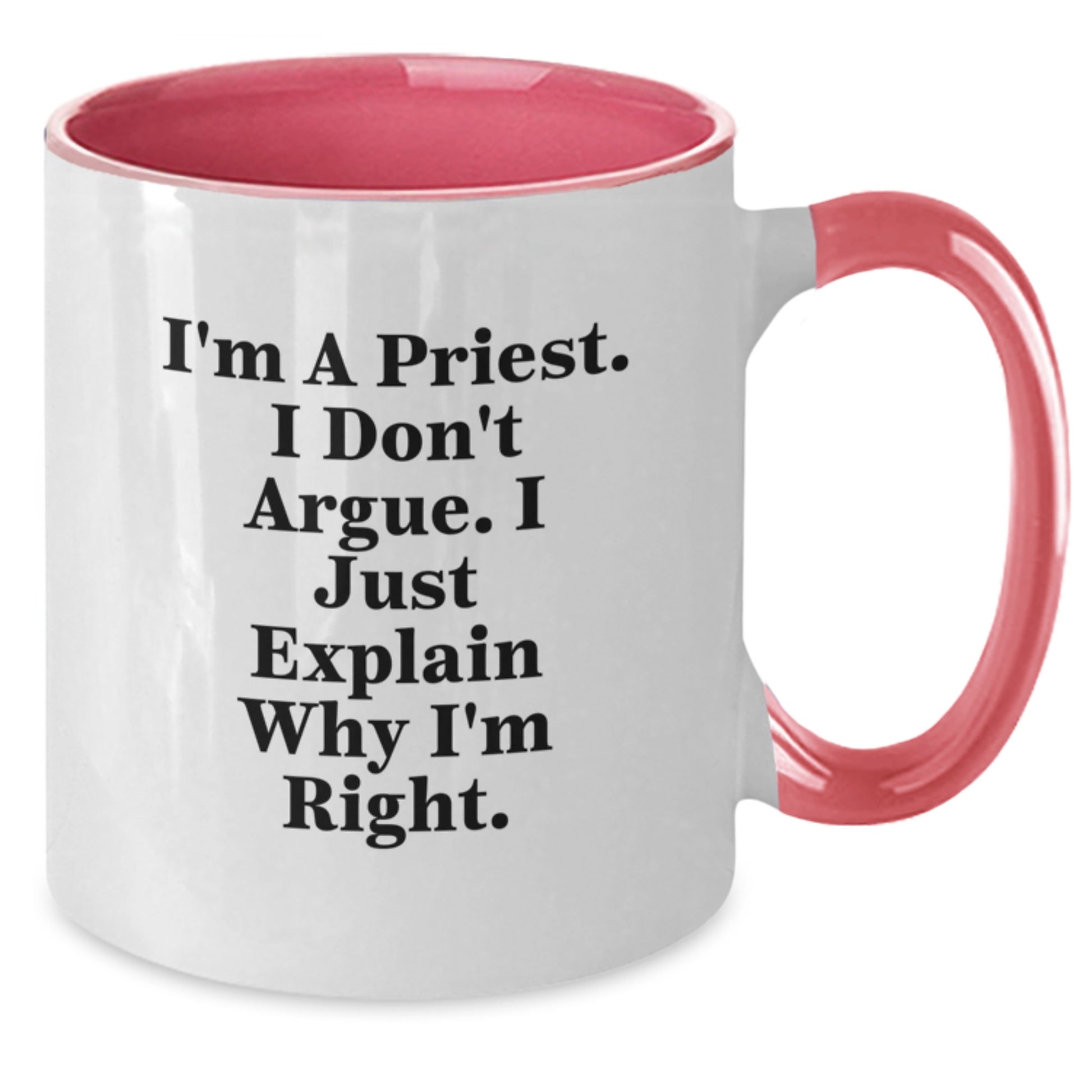 Funny Priest Gifts for Graduation, Inspirational Two Tone Coffee Mug, I'm A Priest, Gifts from Family - Additional
