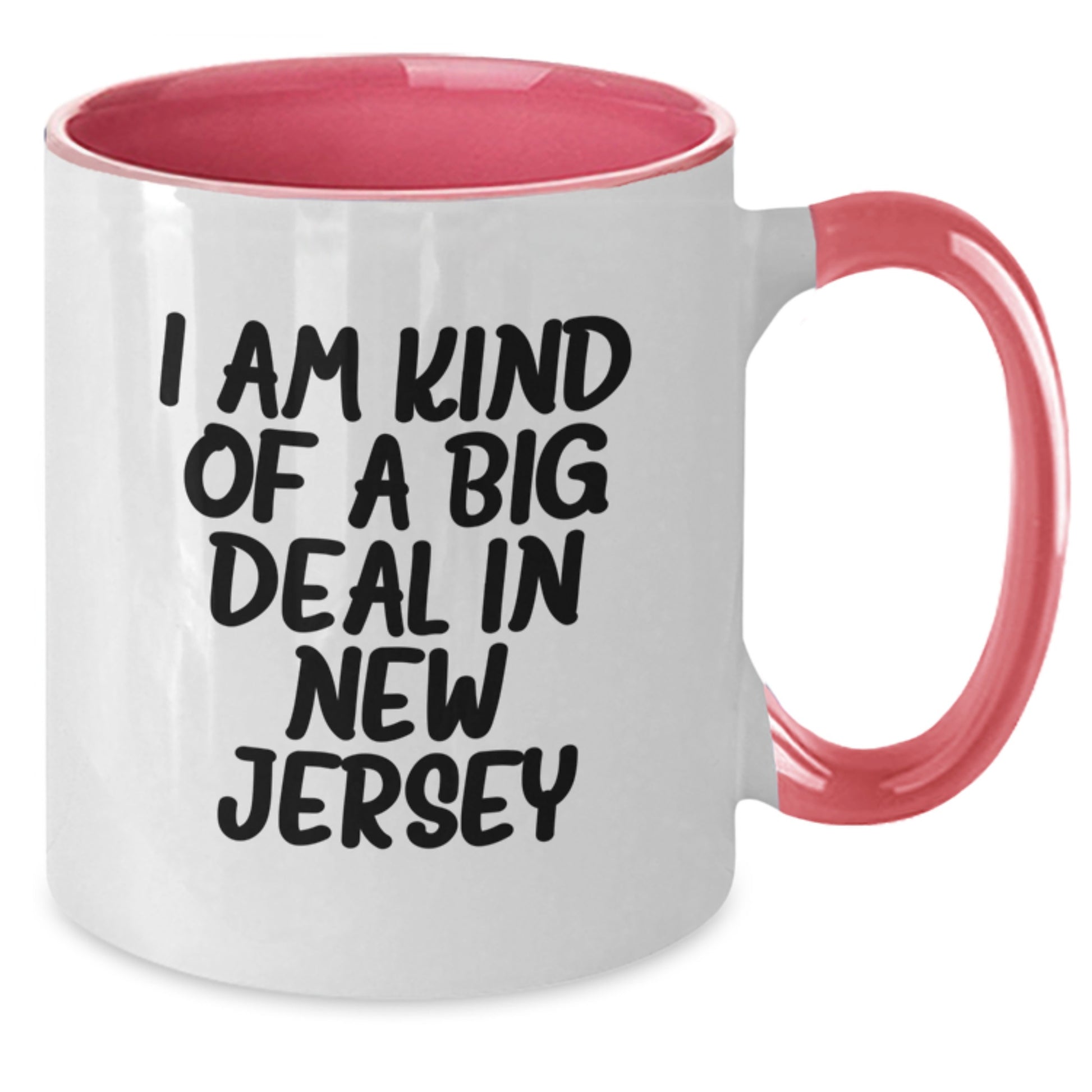 New Jersey Funny Two Tone Coffee Mugs, Gifts for New Jersey Men from Friends, I Am Kind Of A Prime Selection In New Jersey Quote, Father's Day Unique Gifts - Additional