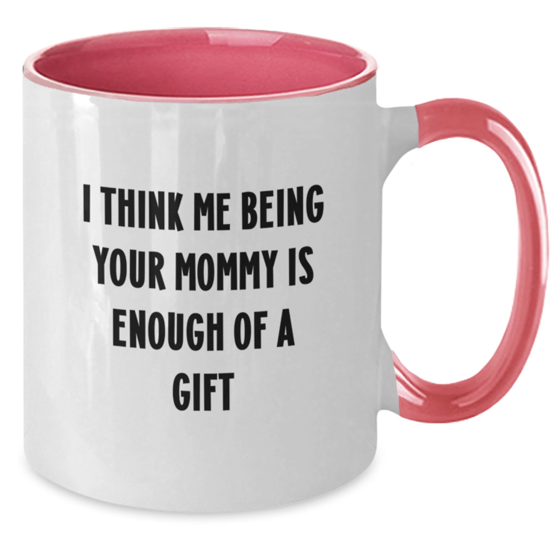 Funny Mommy Gifts from Mommy to Dad on Father's Day Unique Two Tone Coffee Mug - Additional