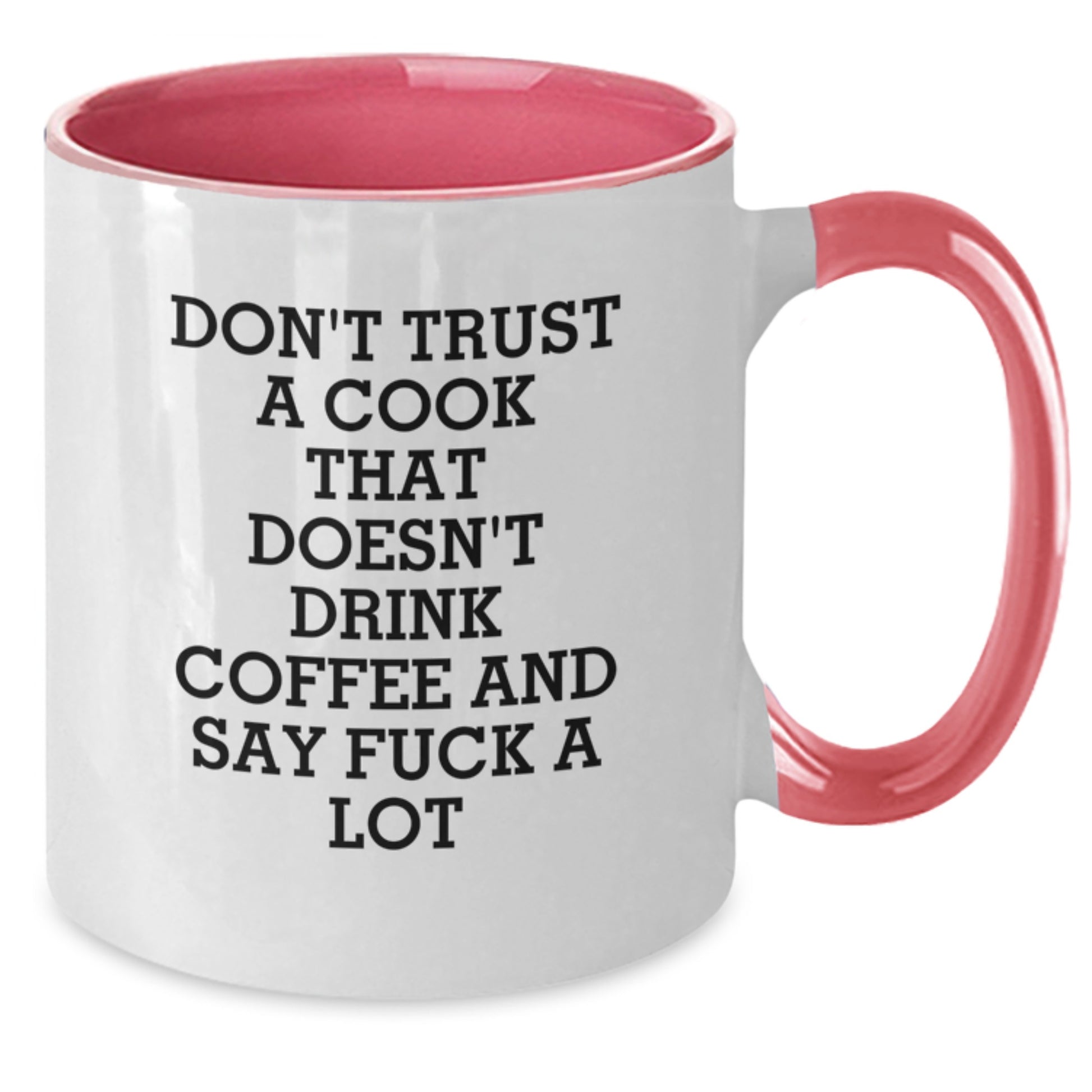 Funny Cook Gifts from Friends - Two Tone Coffee Mug for Cooks Who Say F--k a Lot - Graduation Unique Gifts for Men and Women - Additional