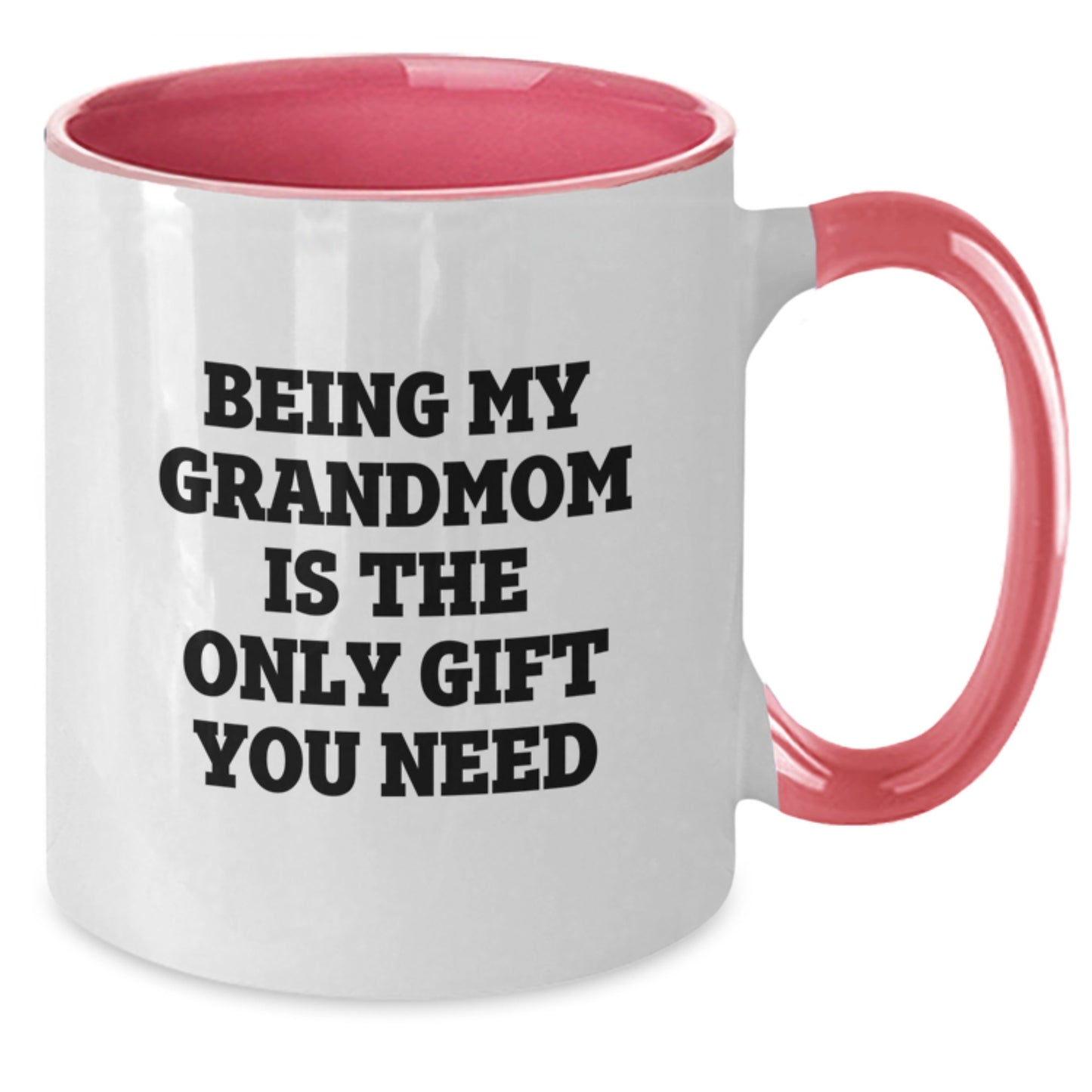 Funny Grandmom Gifts, Gifts from Grandmom to Graduates, Two Tone Coffee Mug with 'Being My Grandmom Is The Only Gift You Need' Quote - Additional