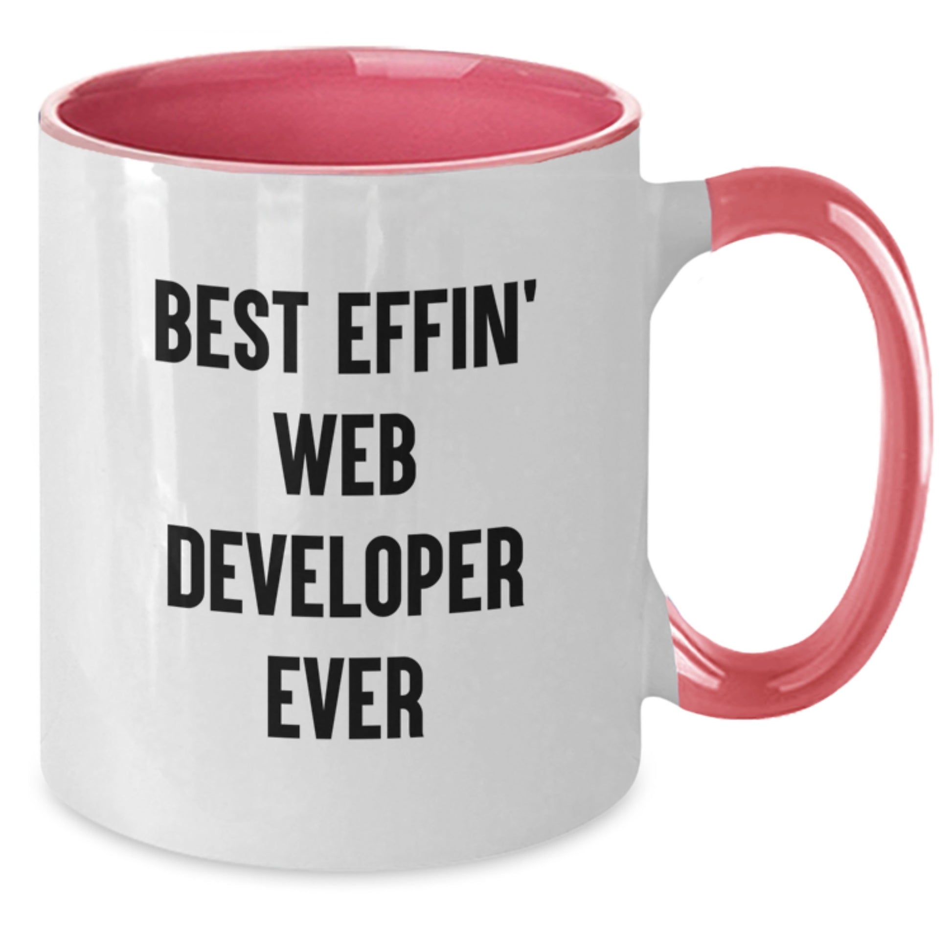 Funny Web Developer Gifts from Friends, Web Developer Unique Graduation Gifts for Men, Best Effin' Web Developer Ever Two Tone Coffee Mug - Additional