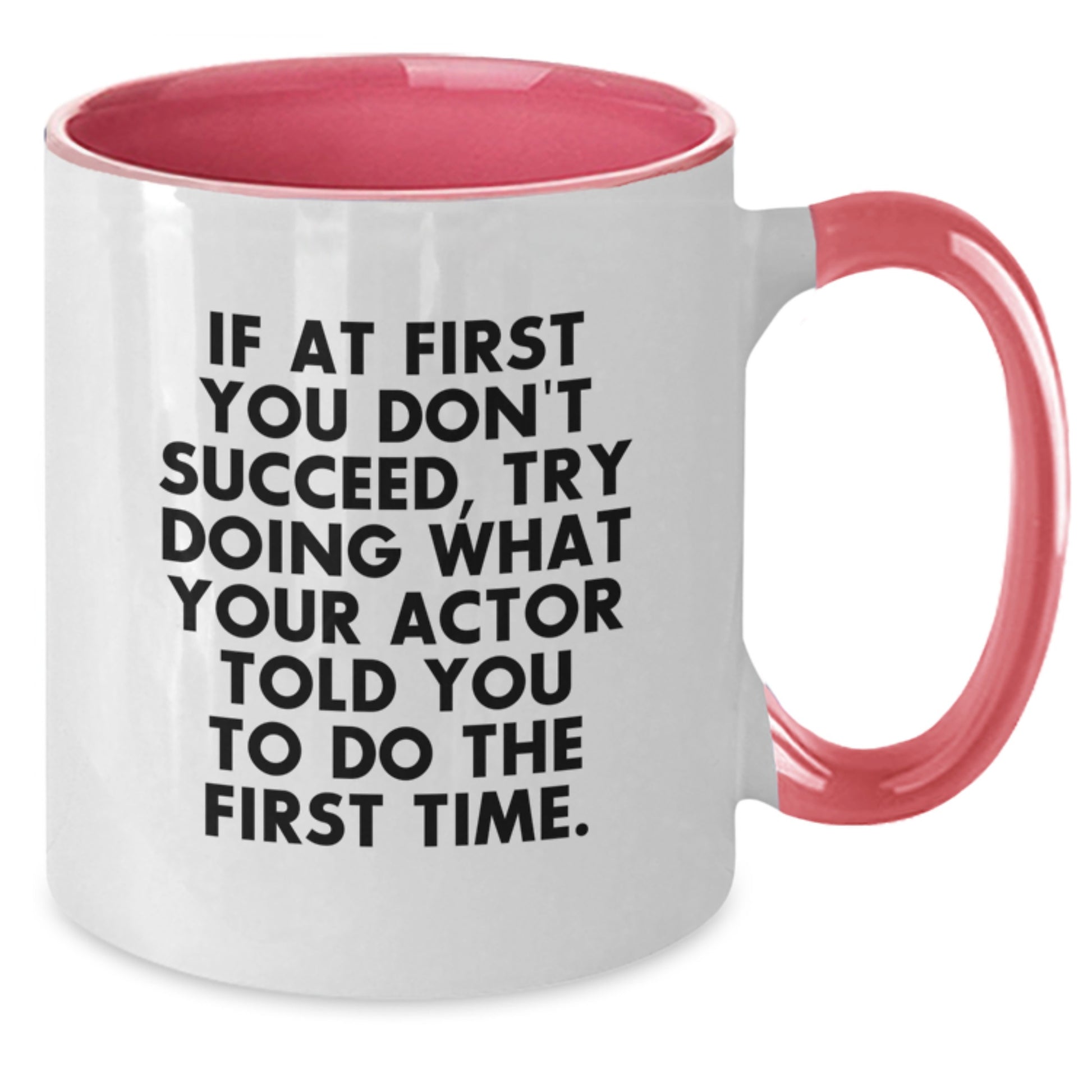 Funny Actor Gifts for Actor Enthusiasts, Gifts from Family and Friends with Inspirational Quote, Two Tone Coffee Mug for Graduation Unique Gifts - Additional