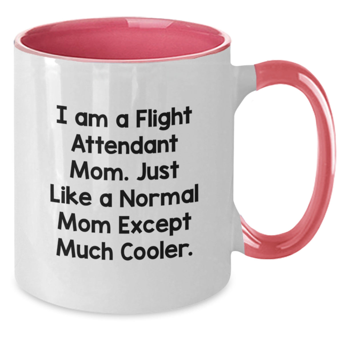 Flight Attendant Mom Gift A Refreshingly Cool Keepsake Mug - Additional