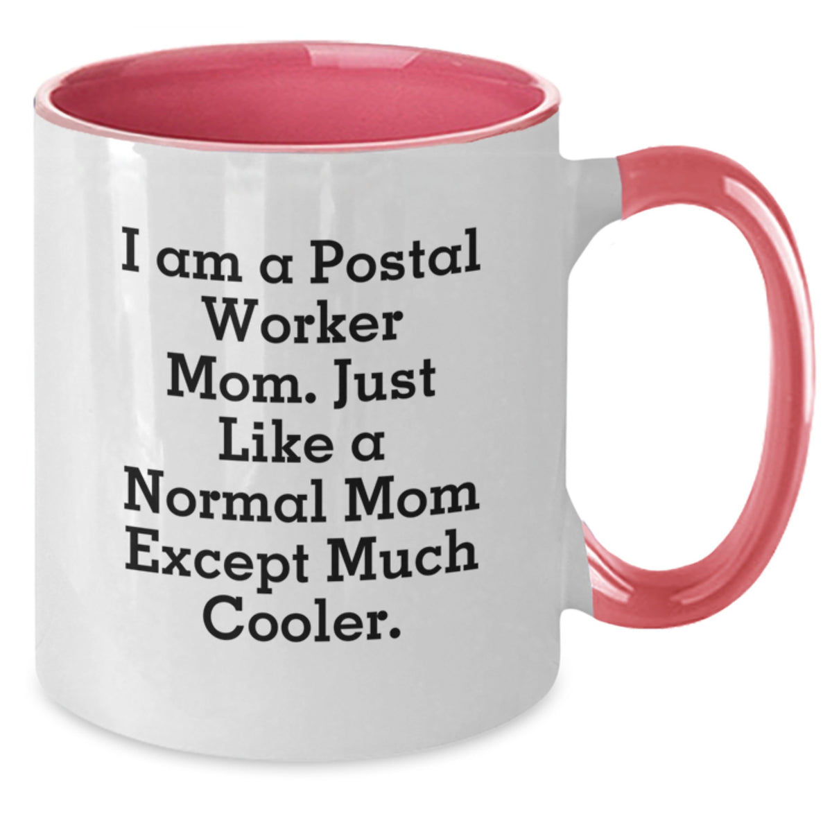 Christmas Gift for Her A Postal Worker Mom Present - Playful & Cool - Additional