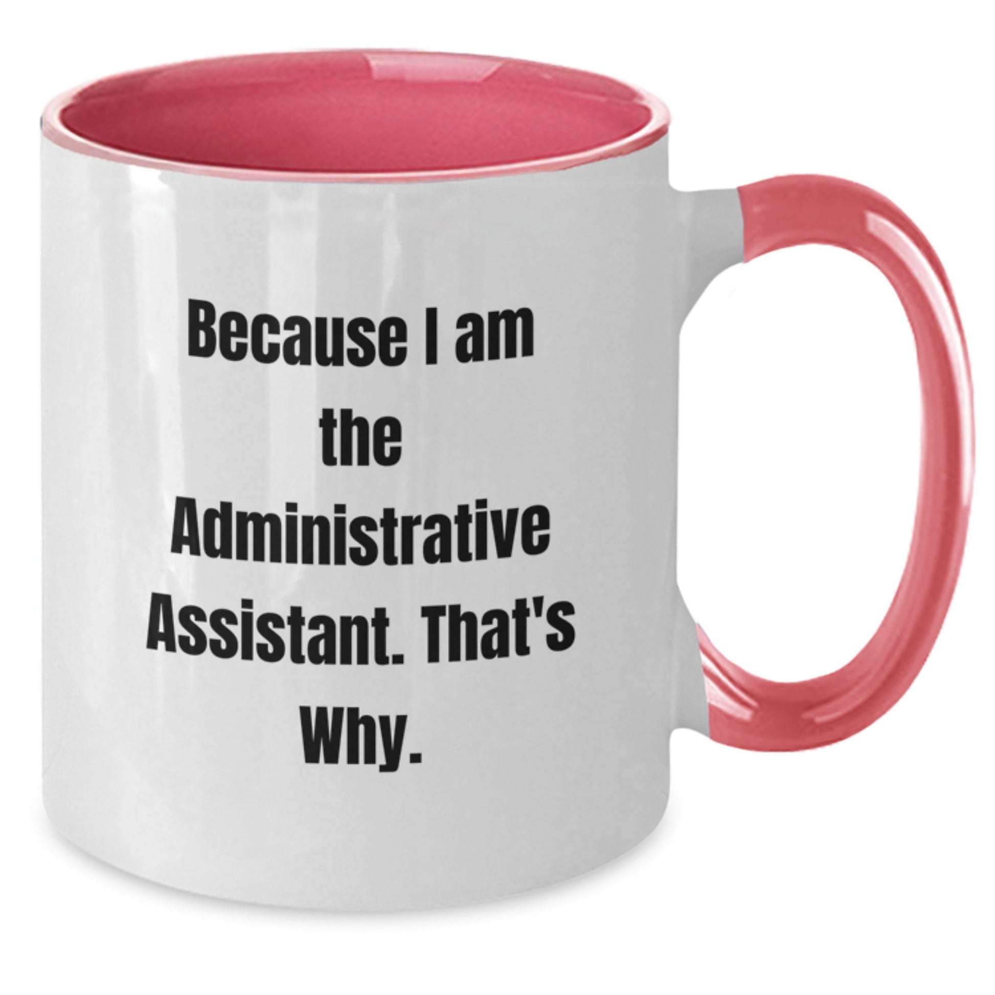 Administrative Assistant Keepsake Birthday Gift Mug for Him – Two Tone - Additional