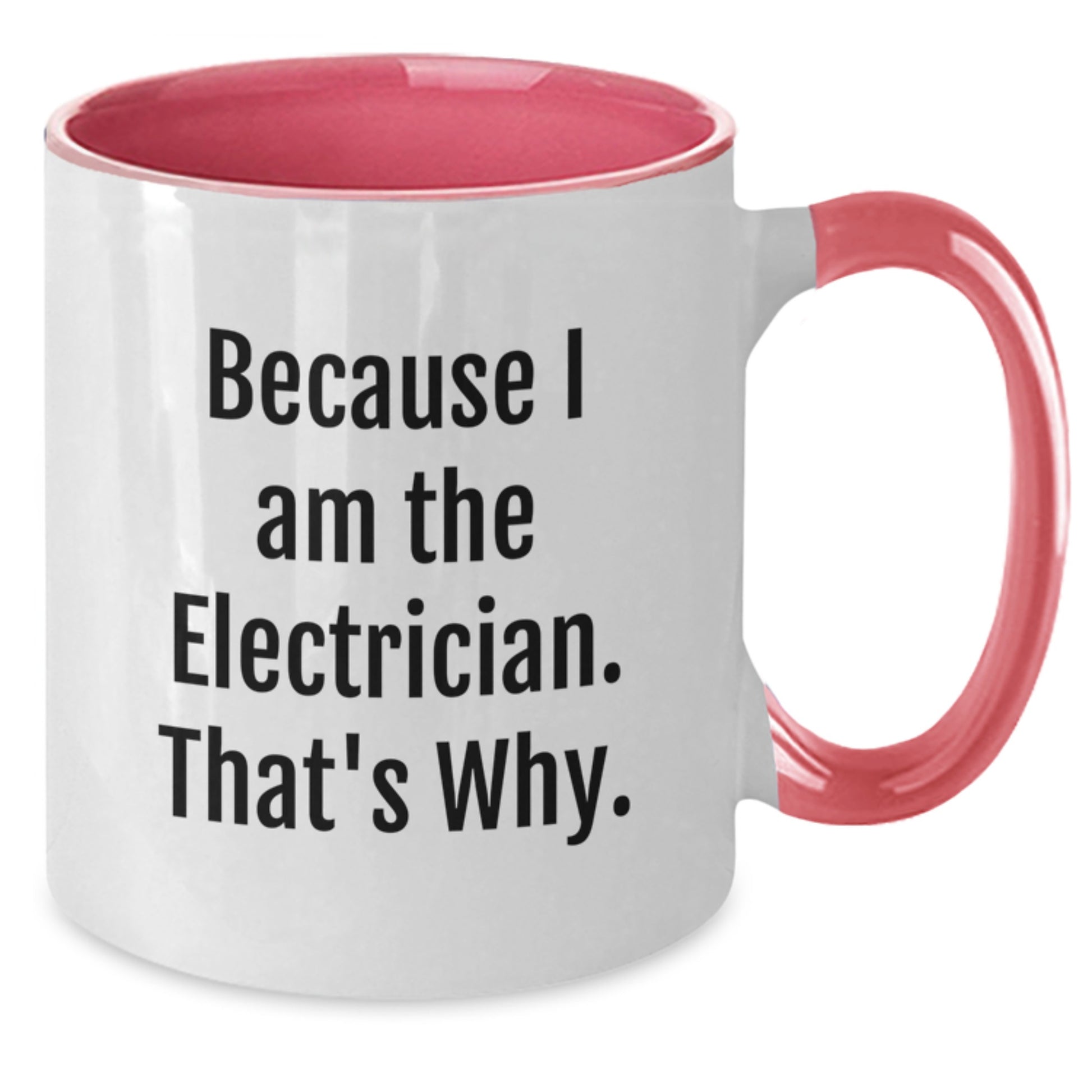 Birthday Gift Electrician Two Tone Coffee Mug for Her – Present - Additional