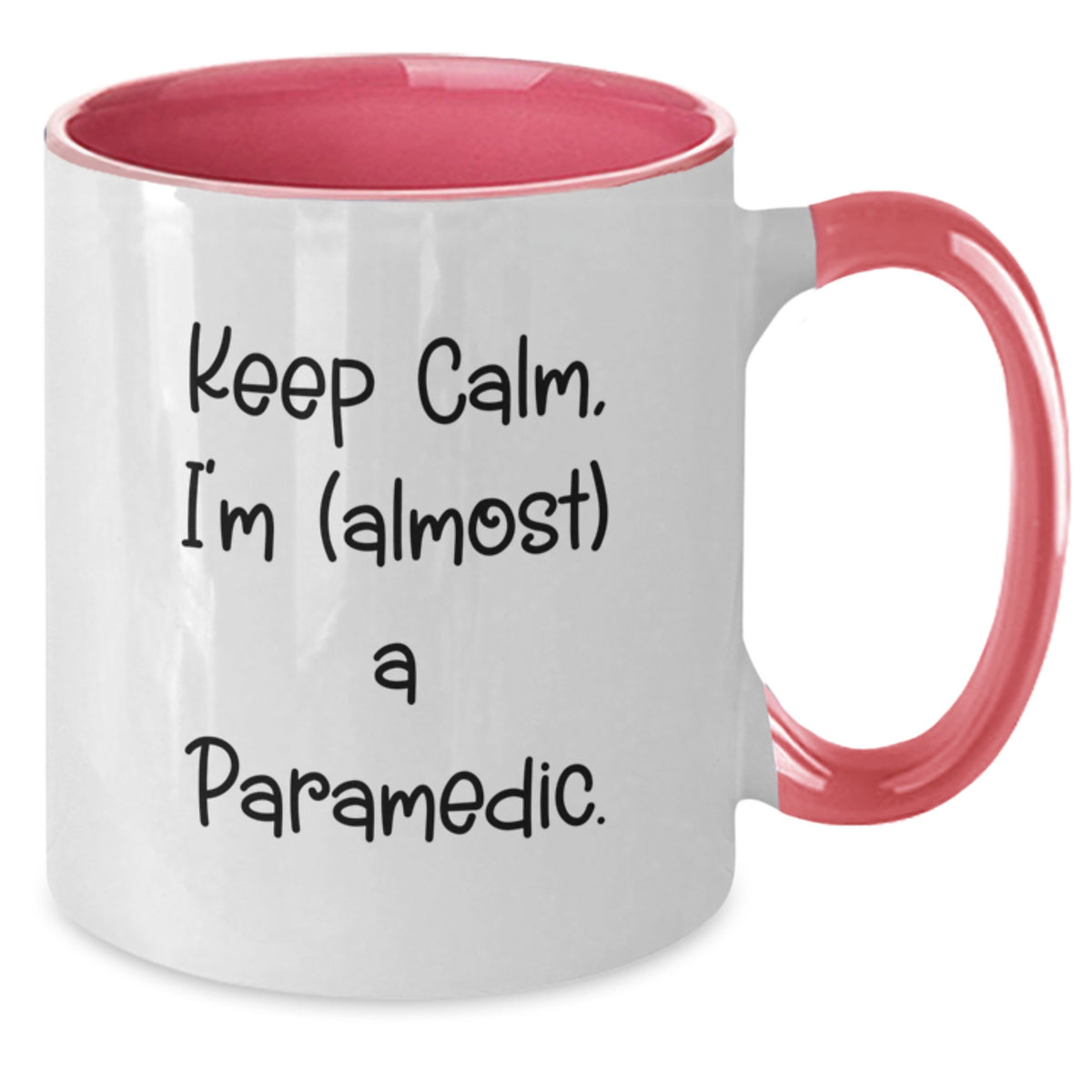 Christmas Gift for Her - Keep Calm, I'm (Almost) A Paramedic Mug - Additional