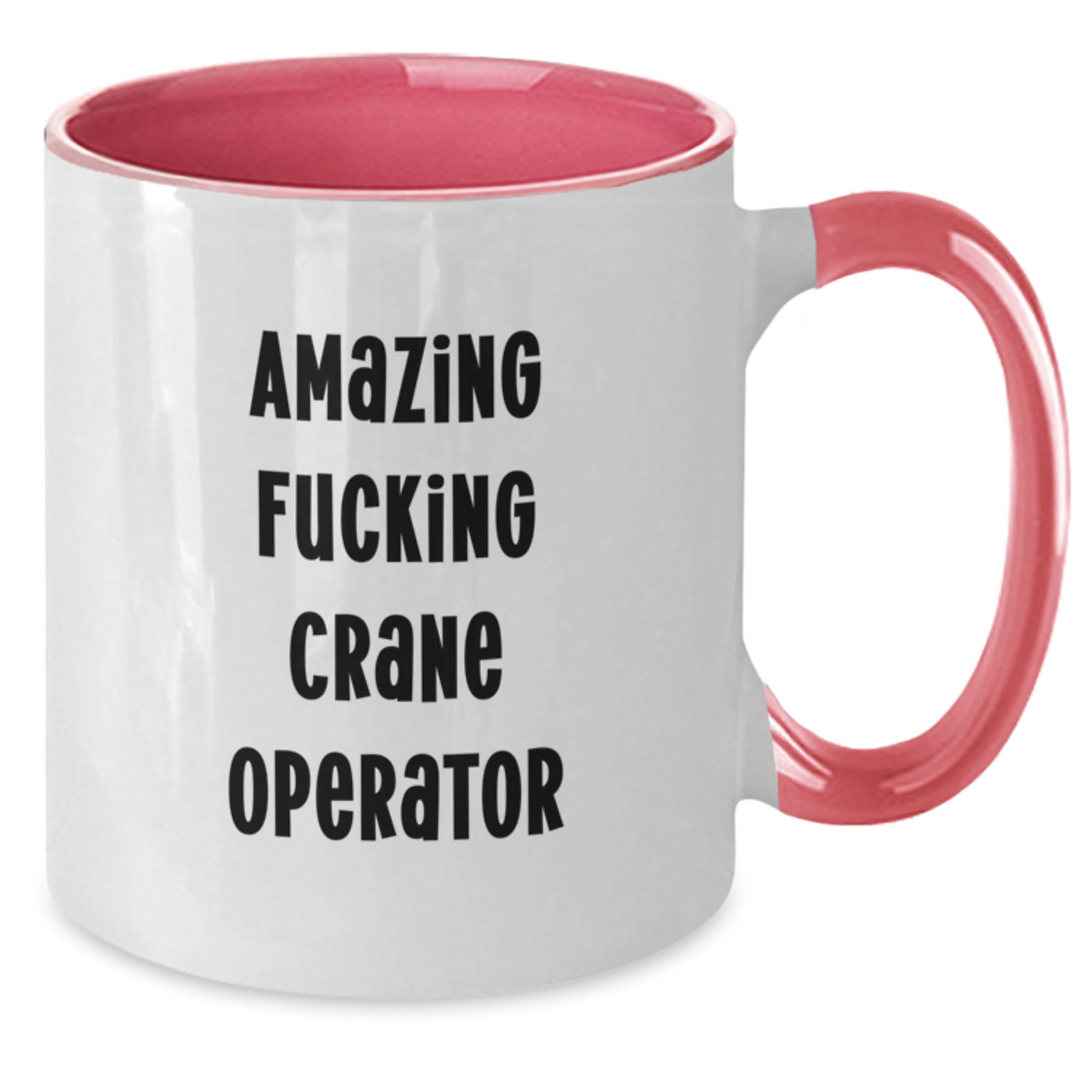 Funny Gifts for Crane Operator - Amazing F--king Crane Operator Two Tone Coffee Mug - Birthday Unique Gifts from Friends - Additional