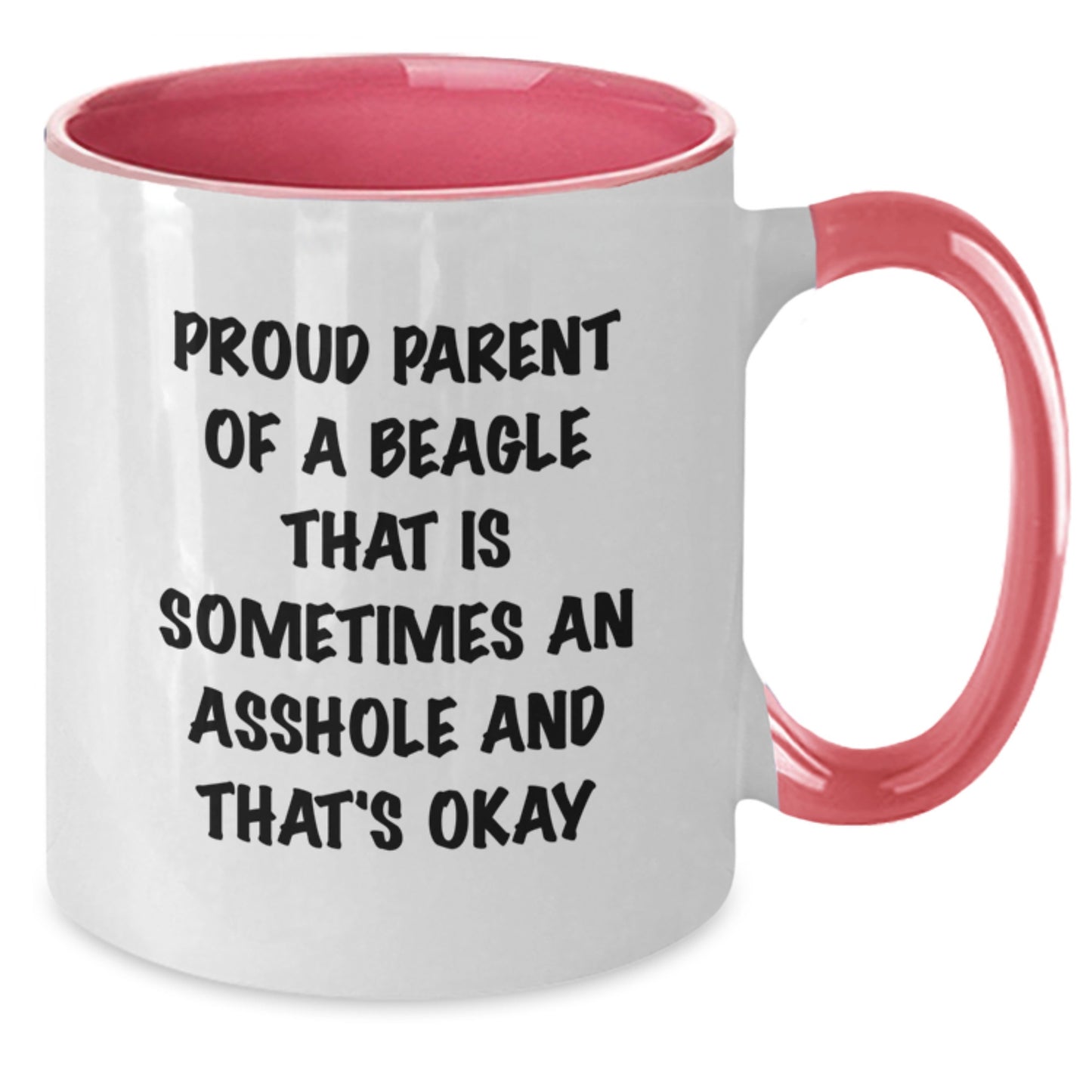 Beagle Dog Lover Funny Gifts from Mom to Daughter Two Tone Coffee Mugs for Beagles with Proud Parent Quote - Additional