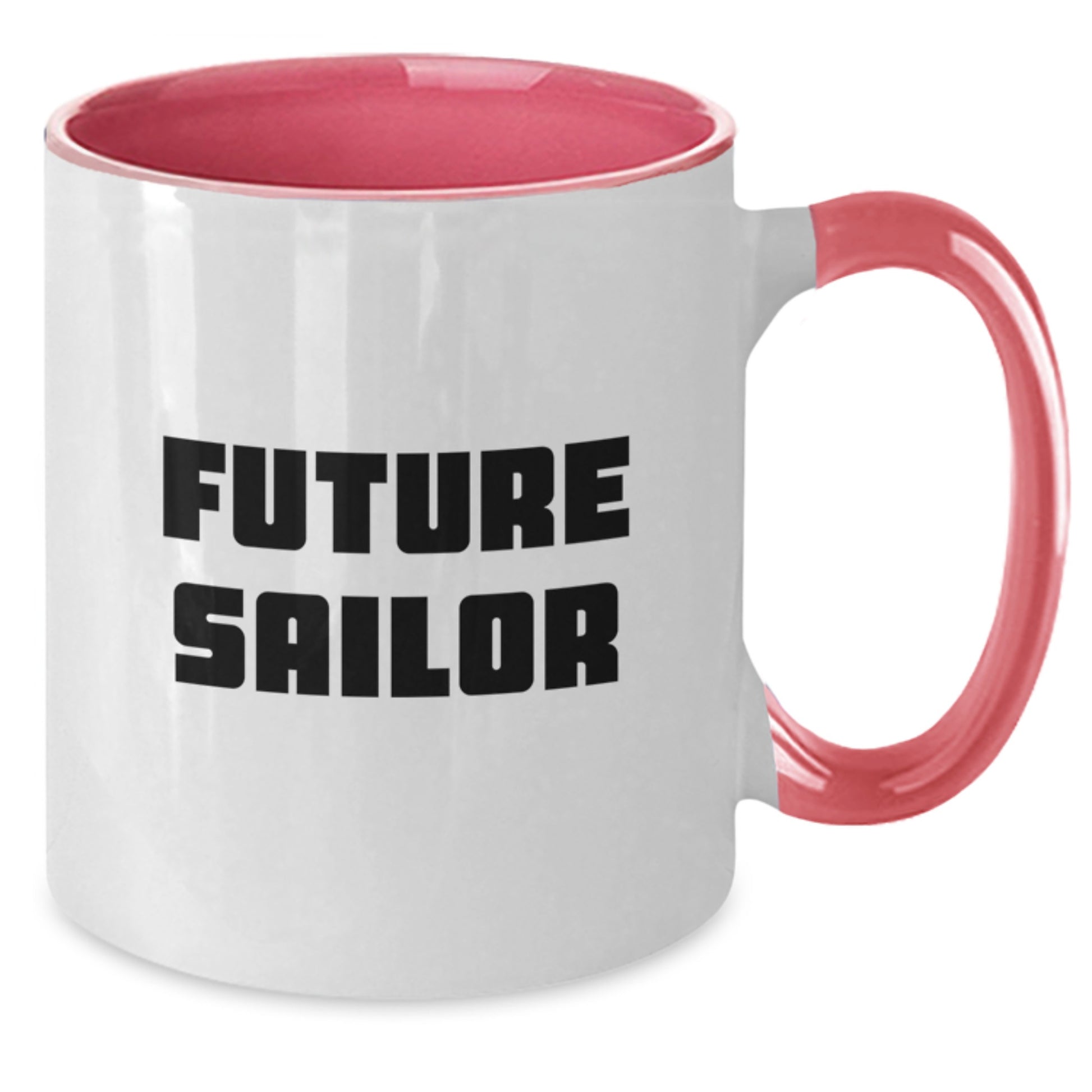 Future Sailor Funny Quote Two Tone Coffee Mug Gifts from Friends for Birthday - Additional