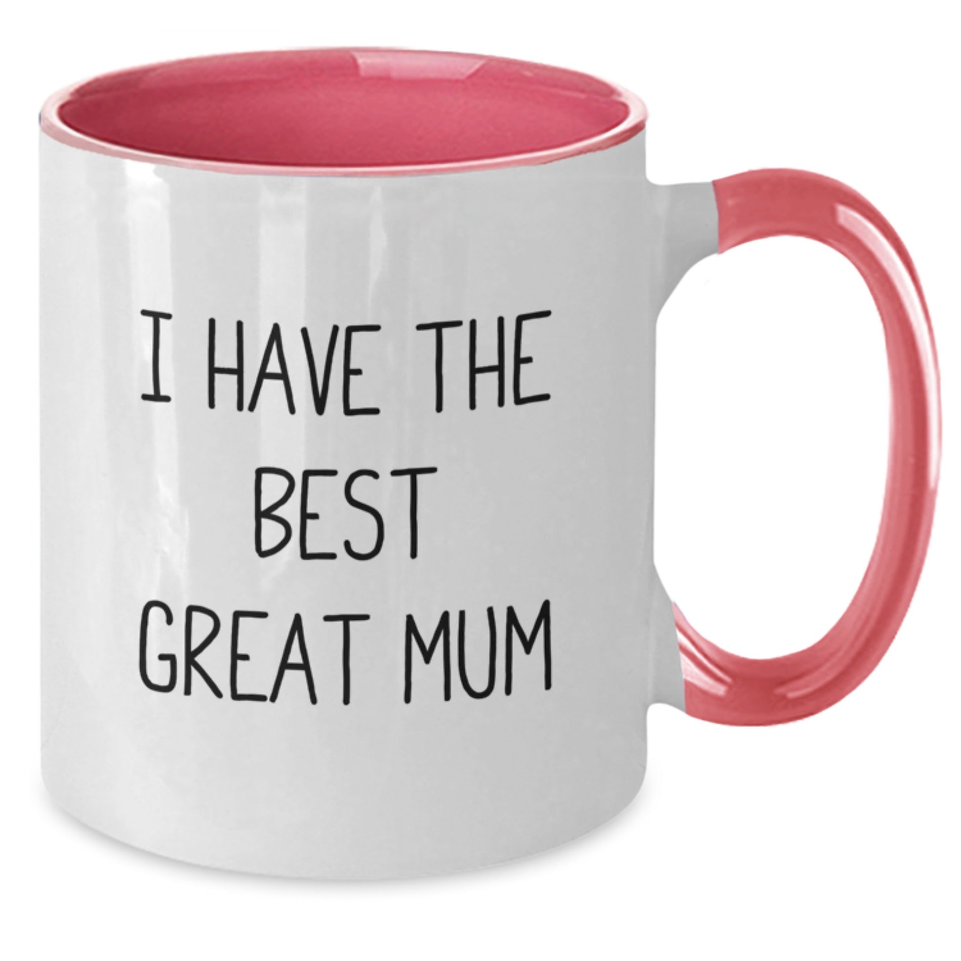 Funny 'I Have The Best Great Mum' Two Tone Coffee Mug Gifts from Family to Mum on Father's Day Unique - Additional