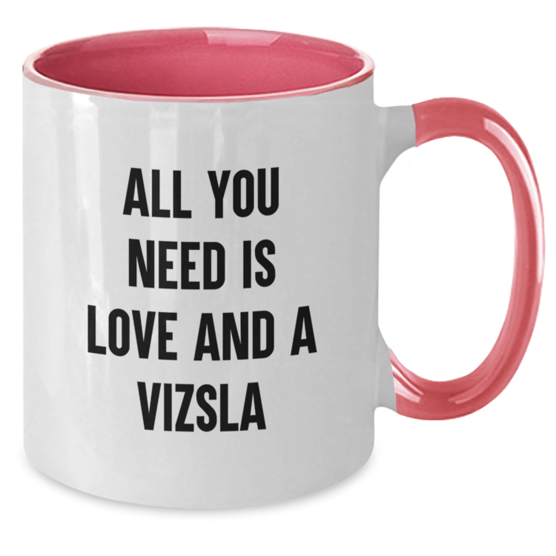 Funny Vizsla Dog Quote Gifts from Friends for Vizsla Dog Lover Birthday Unique Two Tone Coffee Mug - Additional