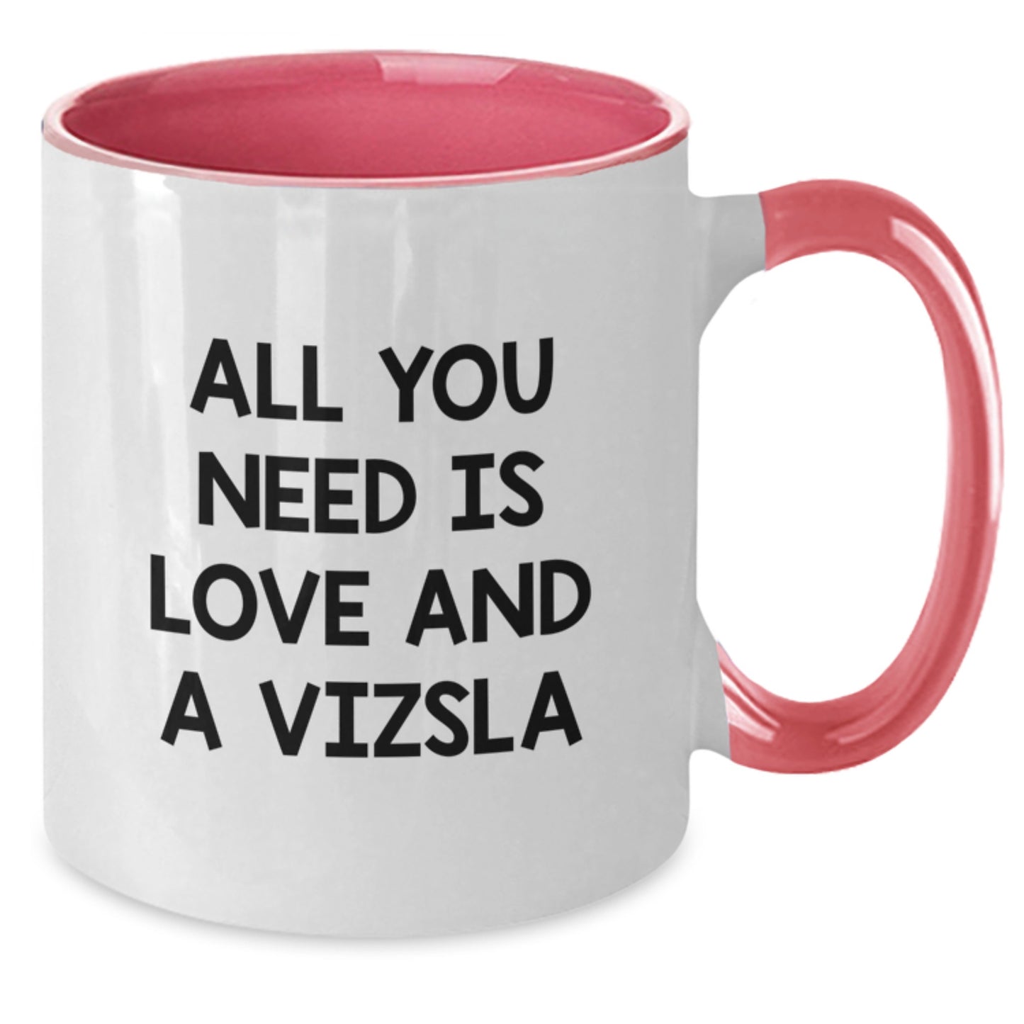 Funny Vizsla Dog Quotes Gifts for Men and Women, Birthday Unique Gifts from Friends, Family, or Coworkers, Two Tone Coffee Mug, Black and White, Red and White, Navy and White, Pink and White - Additional