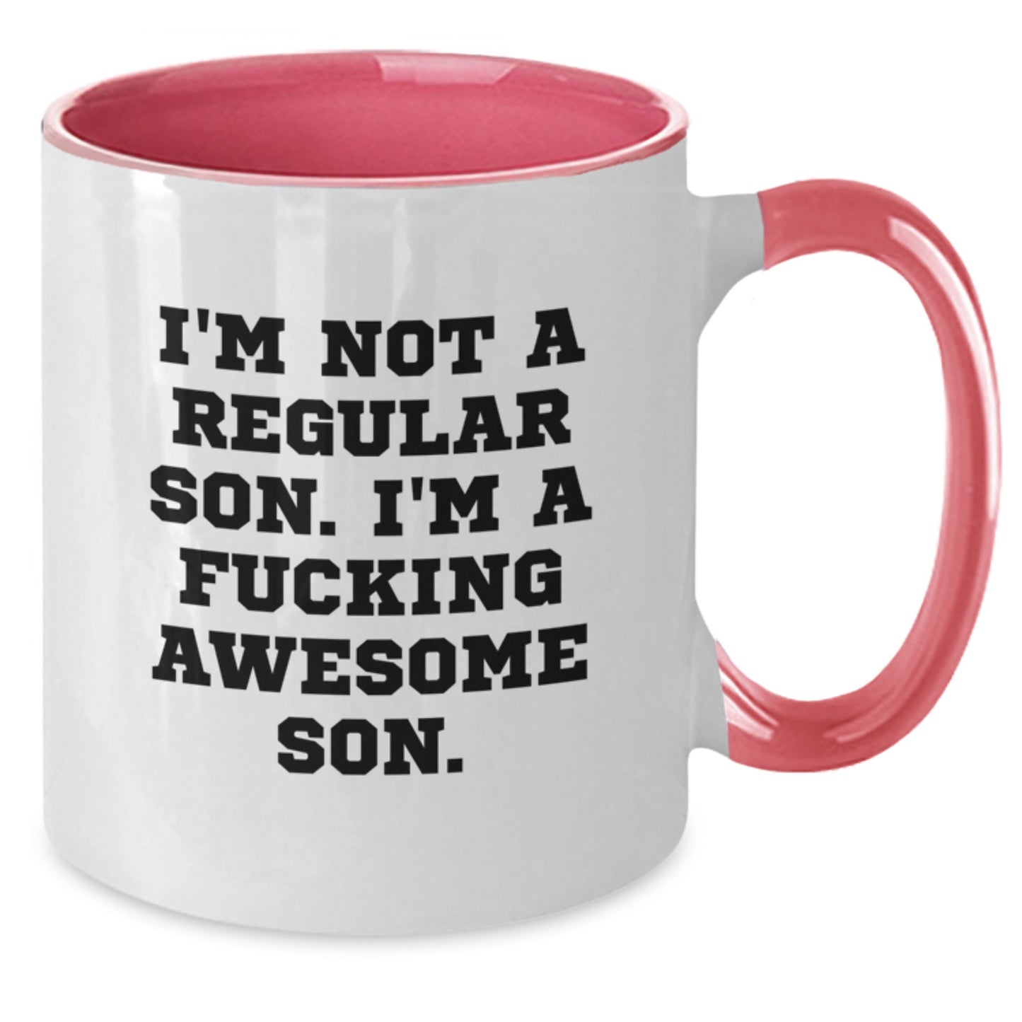Funny Son Gifts from Men to Son for Christmas Unique Two Tone Coffee Mug - I'm Not A Regular Son - Additional