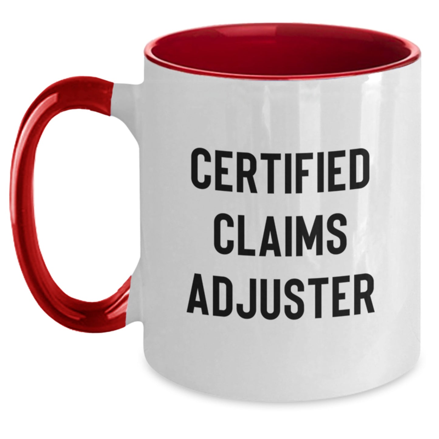 Funny Claims Adjuster Gifts from Coworkers to Friends - Certified Claims Adjuster Two Tone Coffee Mug, Christmas Unique Gifts - Main