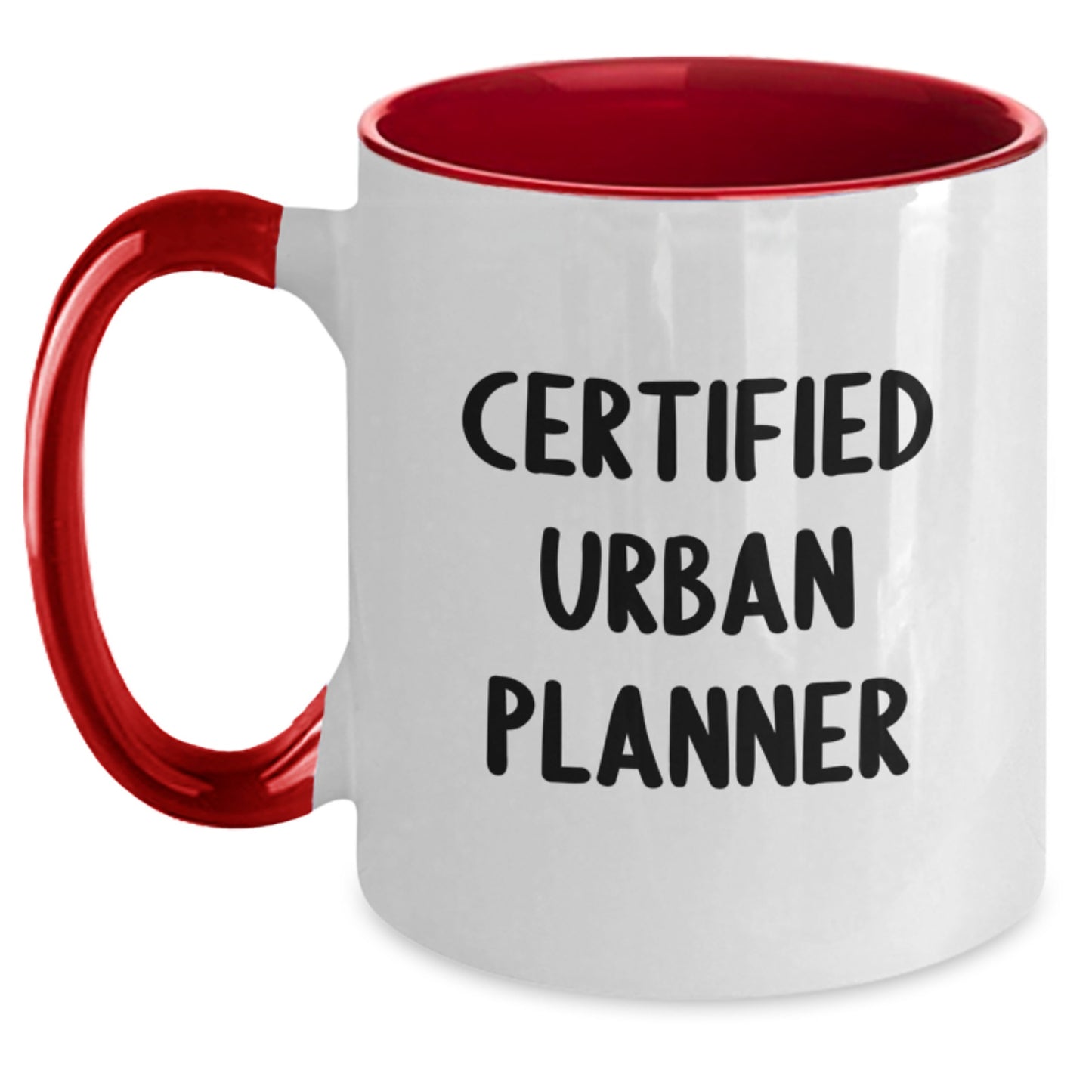 Funny Gifts from Friends to Urban Planner, Certified Urban Planner Two Tone Coffee Mug, Christmas Unique - Main