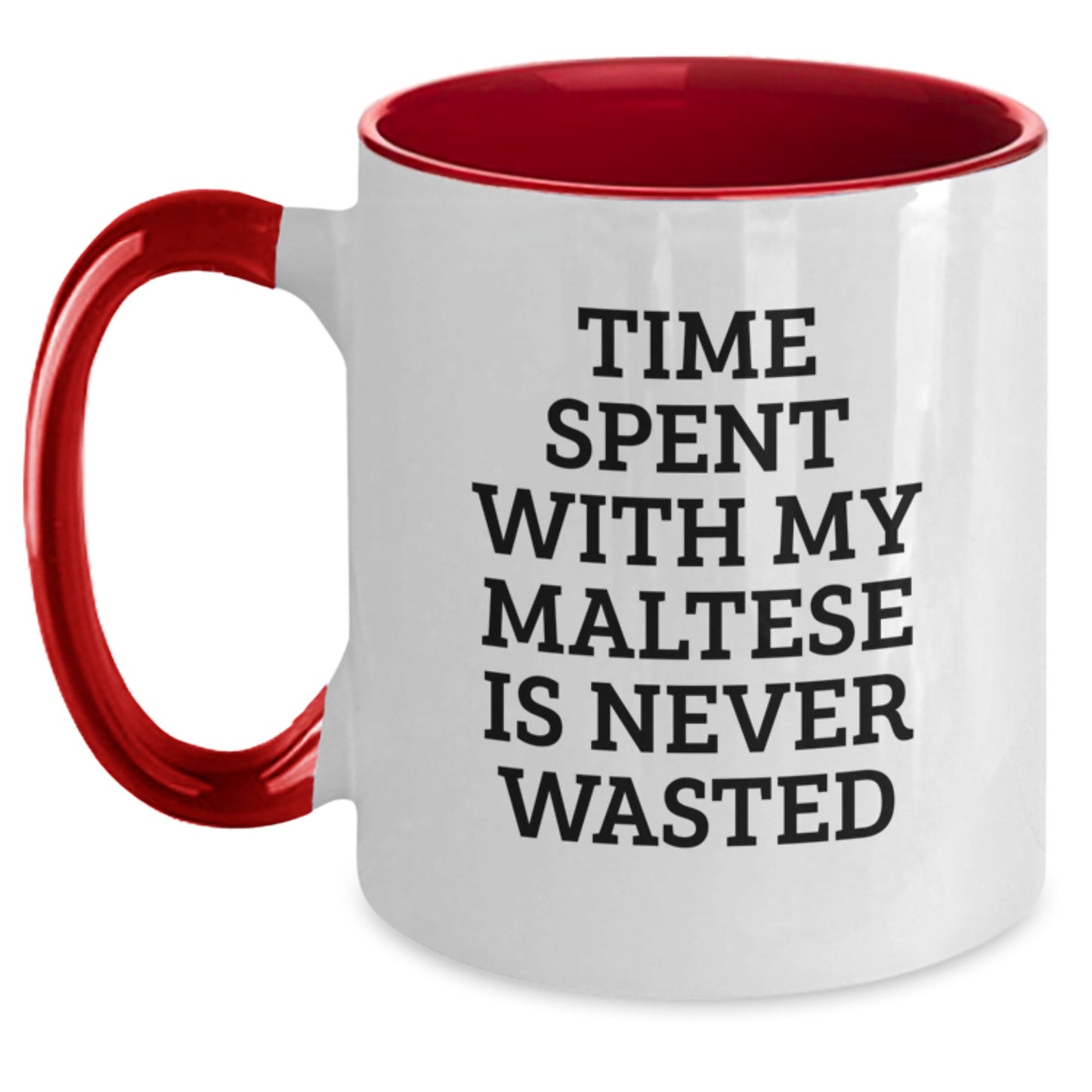 Funny Maltese Dog Gifts from Family for Women Birthday Unique Presents with Time Spent With My Maltese Is Never Wasted Quote Two Tone Coffee Mug, Black and White - Main