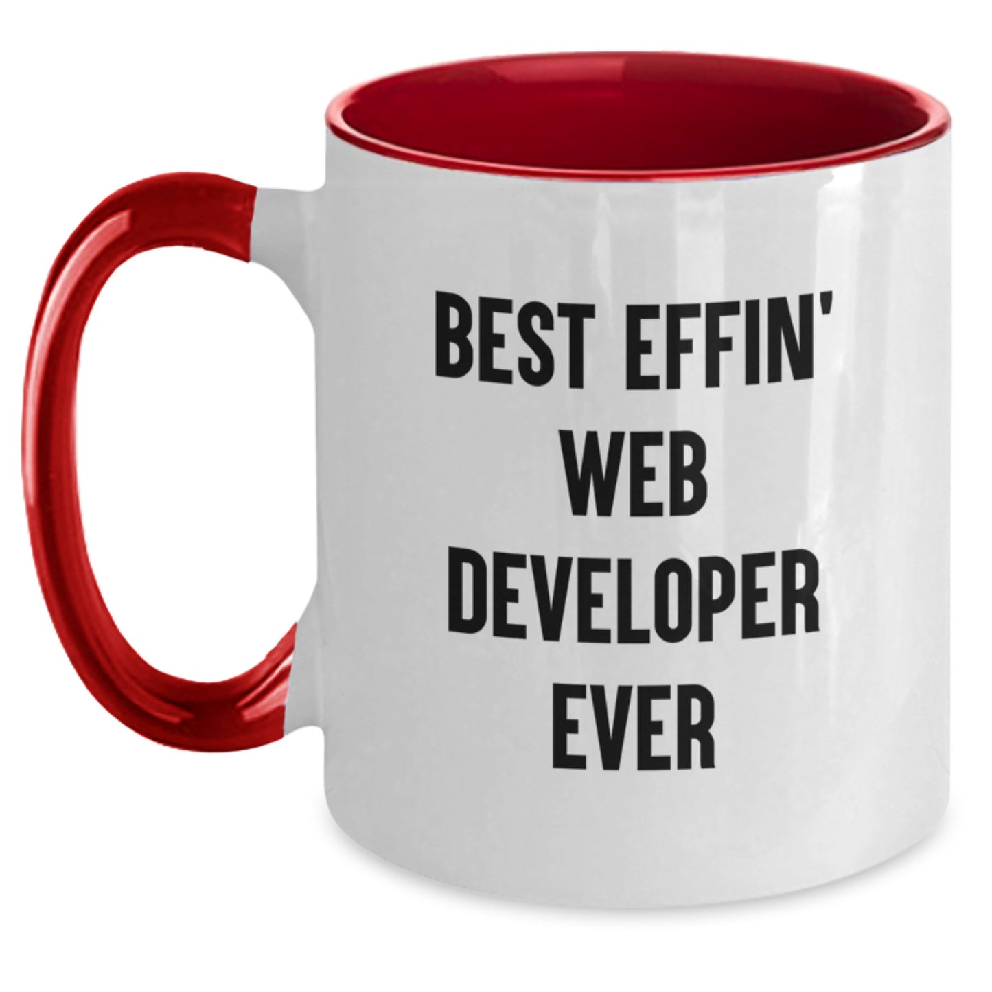 Funny Web Developer Gifts from Friends, Web Developer Unique Graduation Gifts for Men, Best Effin' Web Developer Ever Two Tone Coffee Mug - Main
