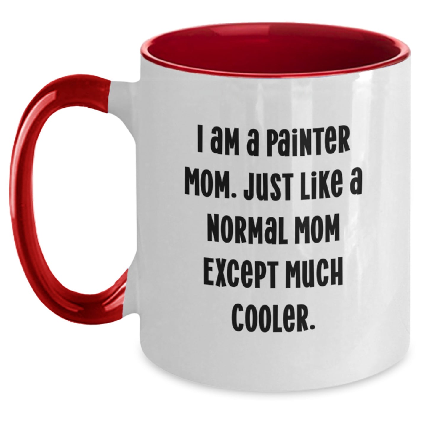 Funny Painter Mom Gifts from Friends for Birthday - Two Tone Coffee Mug - Main