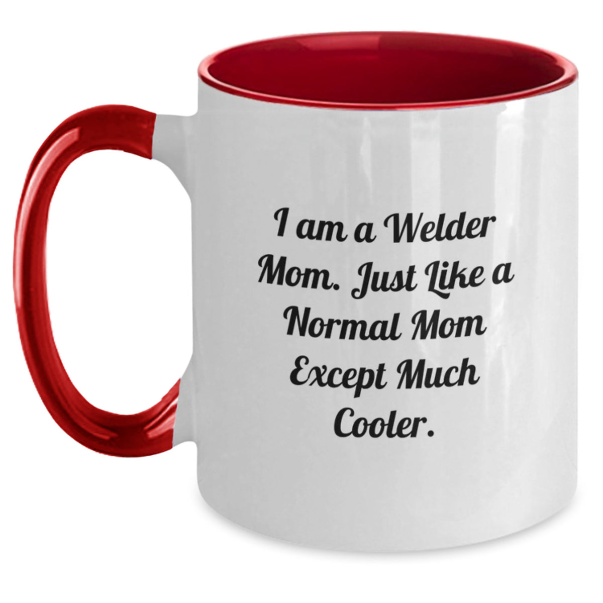 Welder Mom Gift A Cool Mom Keepsake Coffee Mug - Main