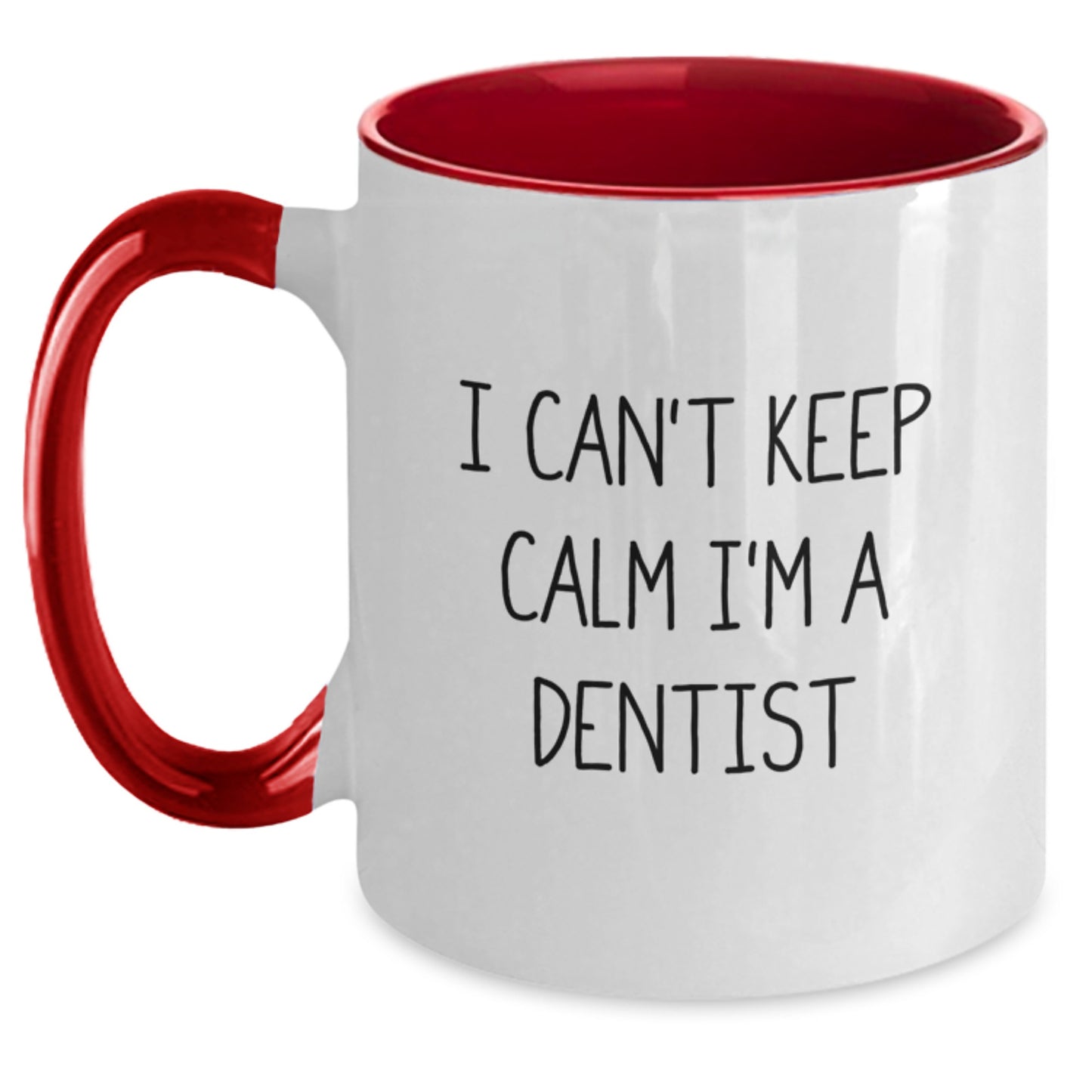 Funny Dentist Gifts for Men - I Can't Keep Calm I'm A Dentist Two Tone Coffee Mug, Black and White - Main
