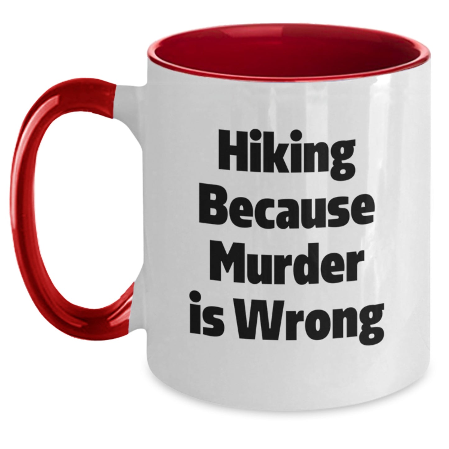 Hiking Humor Funny Gift for Hiking Friends, Christmas Unique Hiking Mug, Gifts from Men, Women, Friends, Coworkers, Family - Main