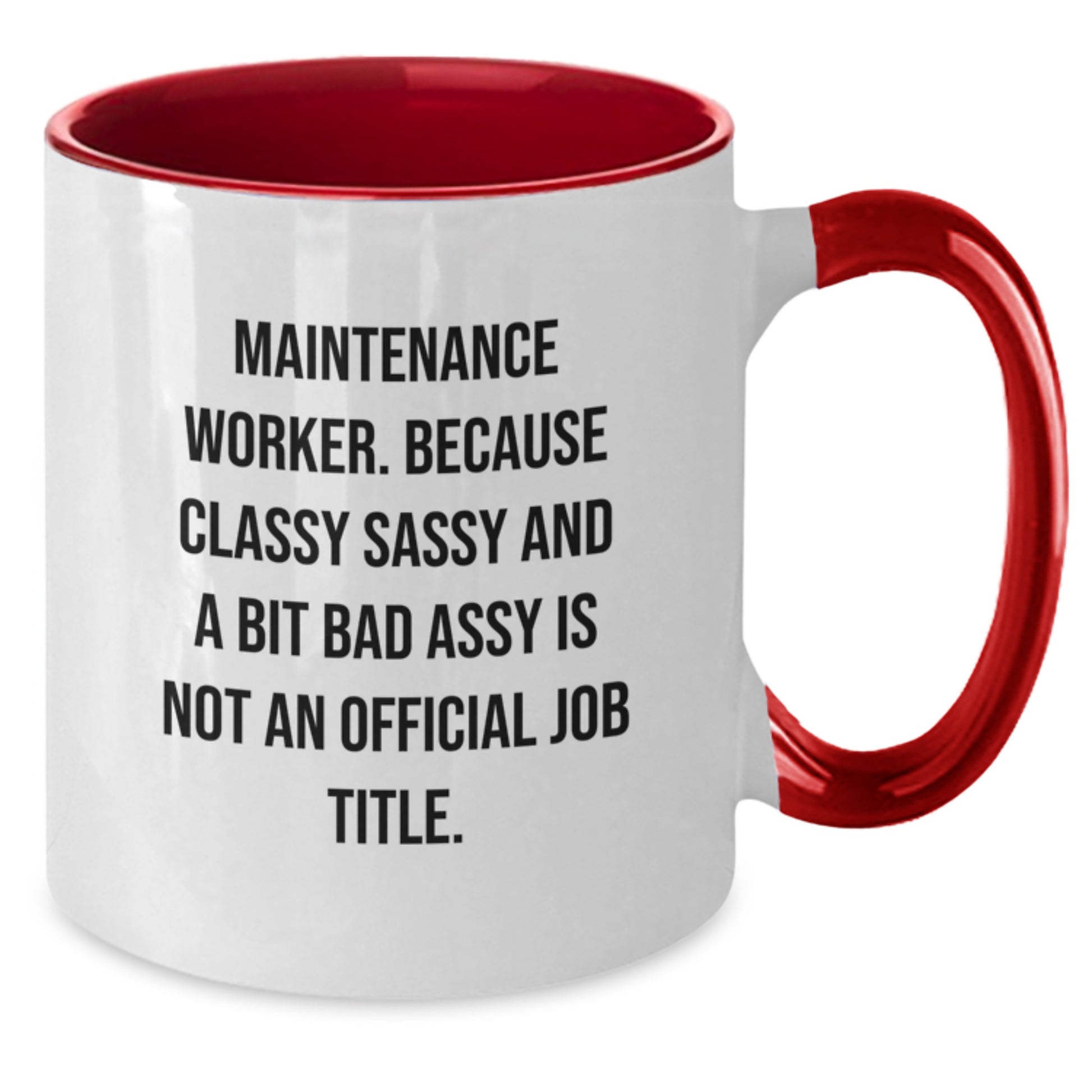 Funny Maintenance Worker Gifts from Friends for Graduation Unique Mugs - Two Tone Ceramic Coffee Mugs with Maintenance Worker Quote - Additional