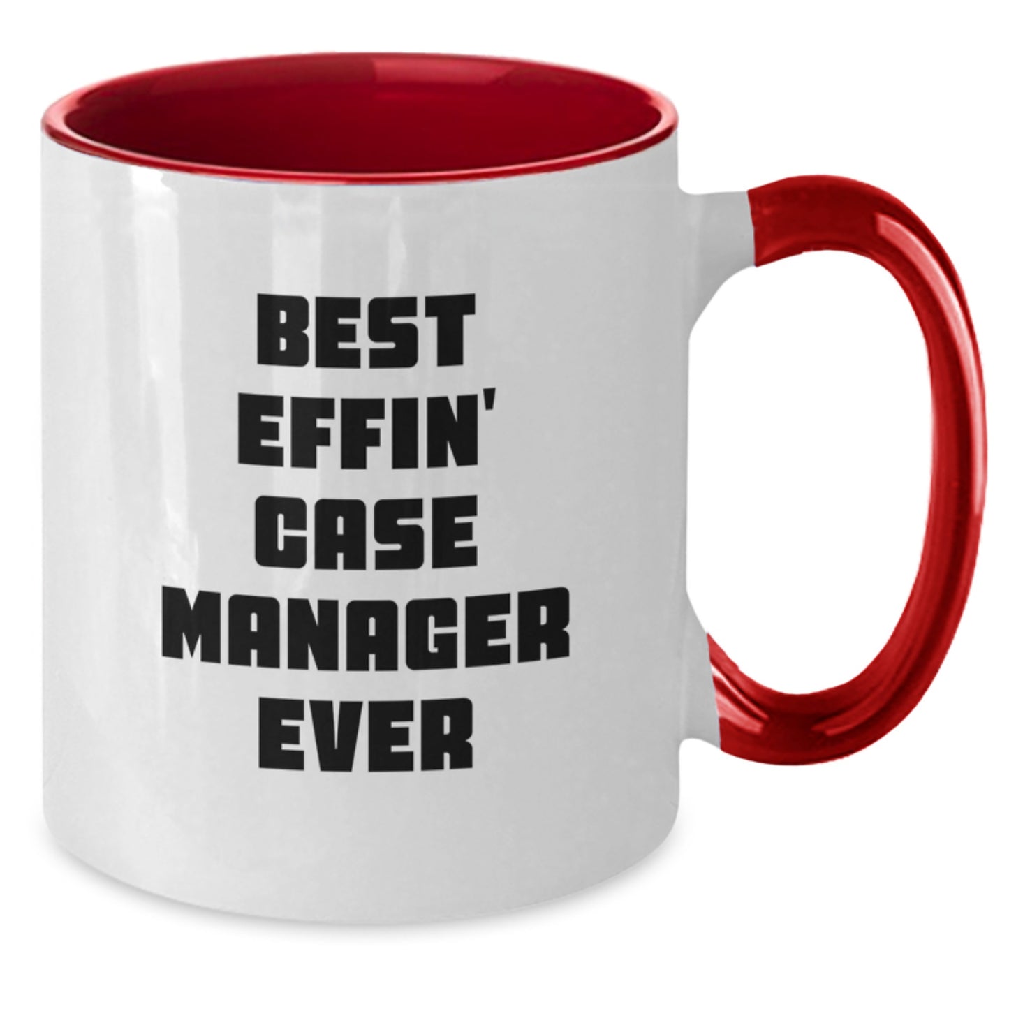 Funny Case Manager Gifts from Family Two Tone Coffee Mug Best Effin' Case Manager Ever Graduation Unique Gifts for Case Managers - Additional