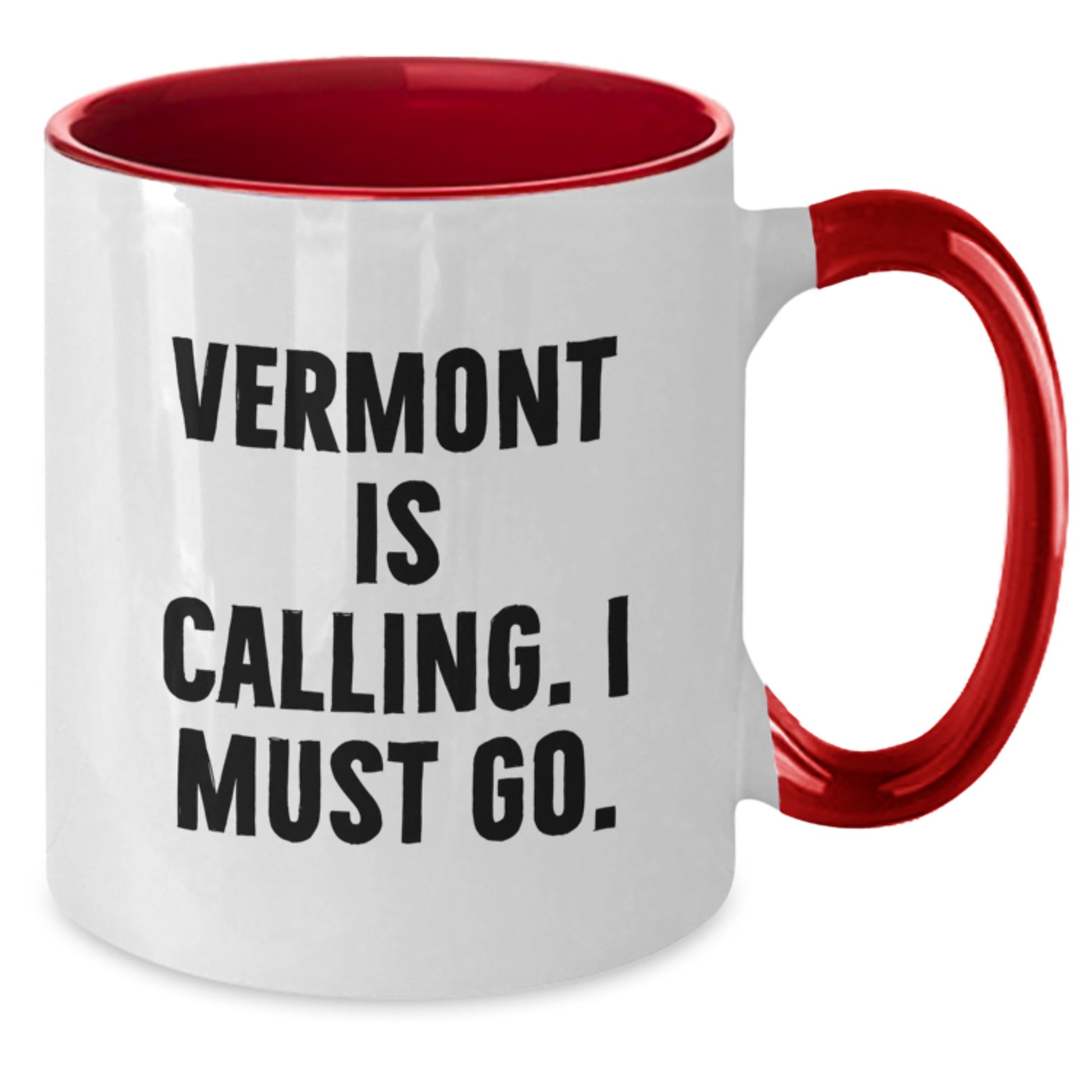Vermont Two Tone Coffee Mugs Gifts from Friends and Family Funny Quote - Black and White, Christmas Unique Gifts - Additional