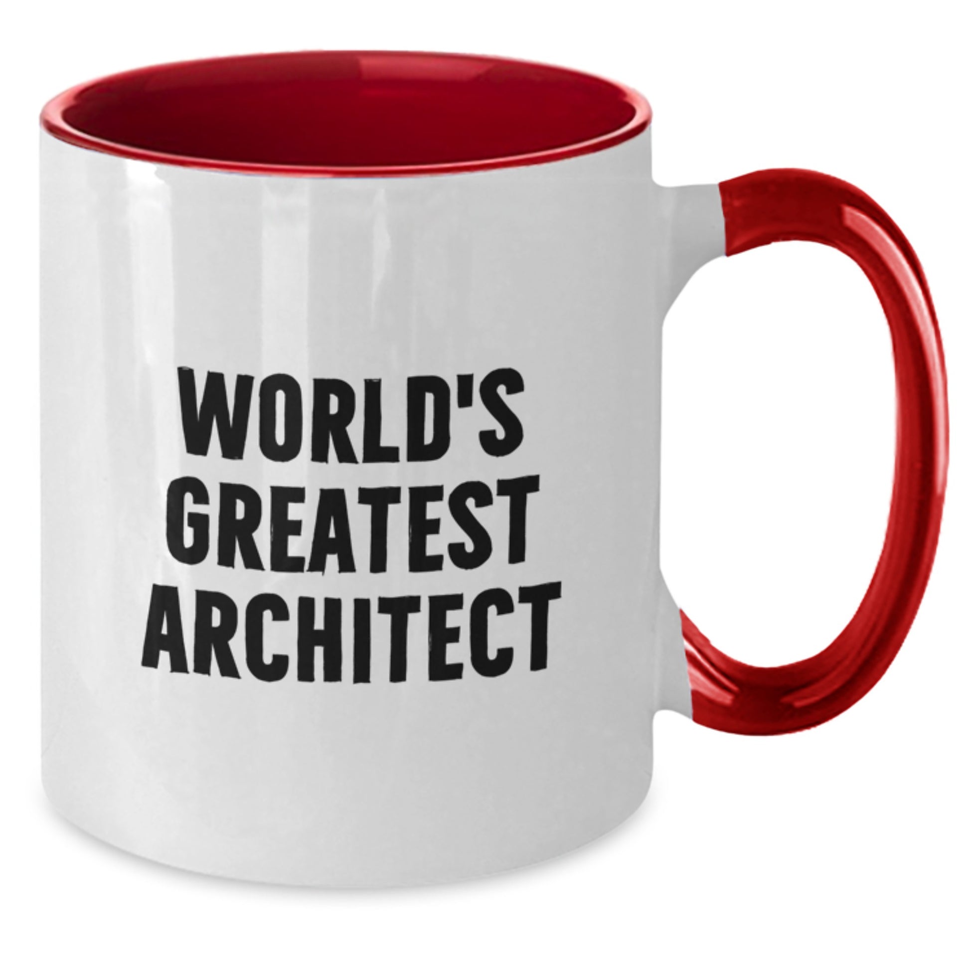 Funny Quote World's Greatest Architect Gifts for Architect, Two Tone Coffee Mug, Unique Gifts for Mother's Day, Funny - Additional