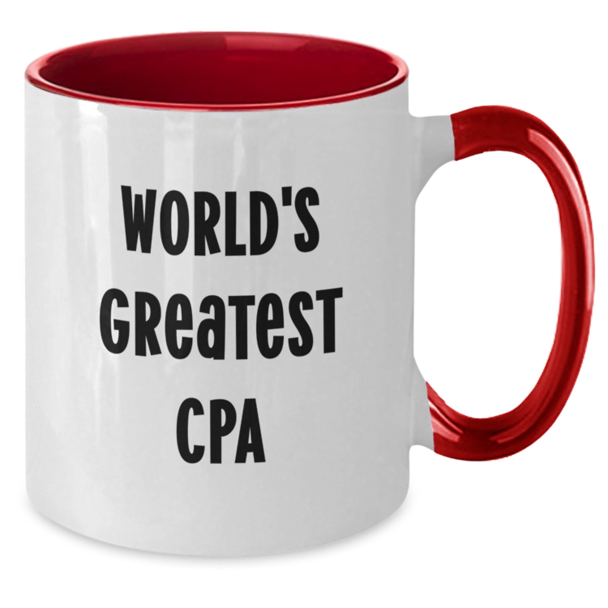 Funny Inspirational Gifts for CPA, World's Greatest Cpa Two Tone Coffee Mug Gifts from Men, Women, Friends, Family - Additional
