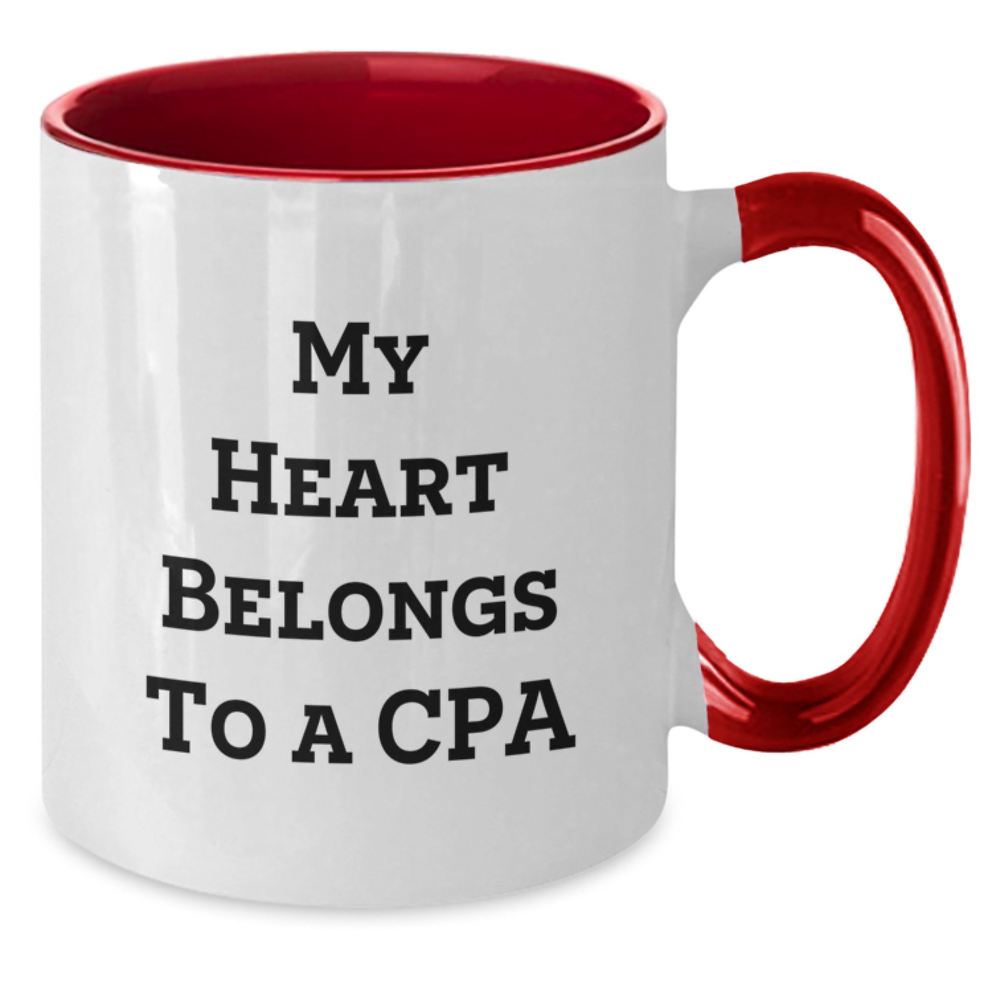 Funny 'My Heart Belongs To A CPA' Two Tone Coffee Mugs Gifts from Friends for Graduation - Additional