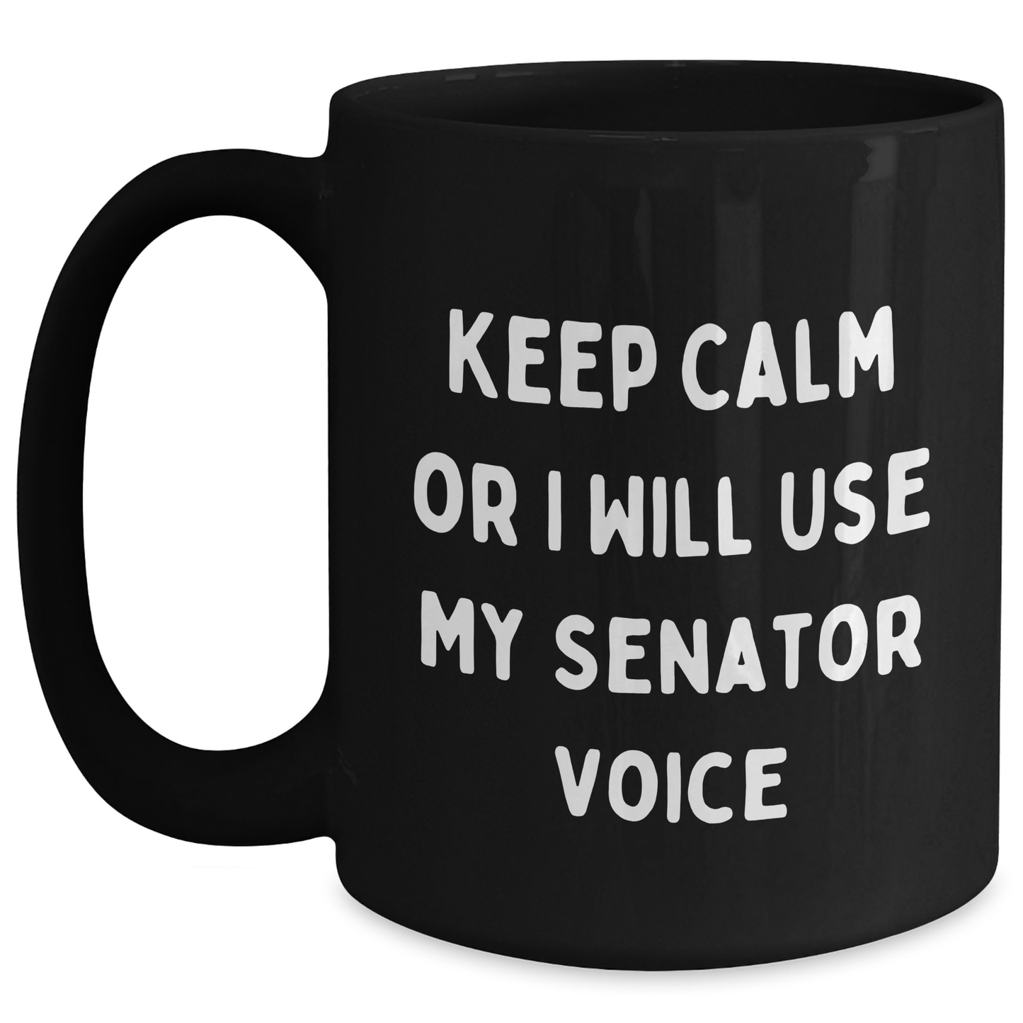 Senator Gifts for Men Keep Calm Black Coffee Mugs, Funny Graduation Unique Gifts from Family - Main