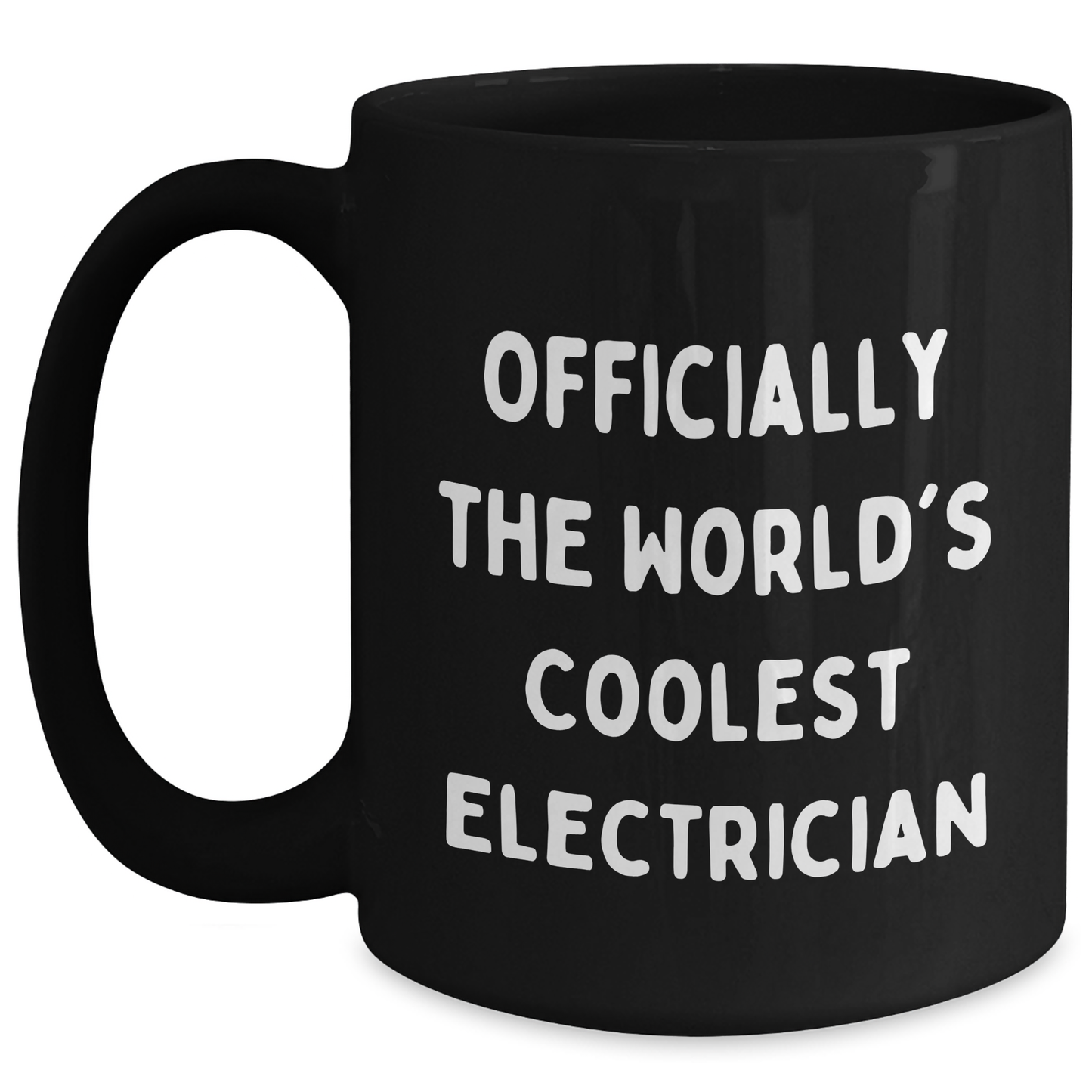 Funny Electrician Gifts from Friends - Black Coffee Mug for Electrician Graduation, 'Officially The World's Coolest Electrician' - Main