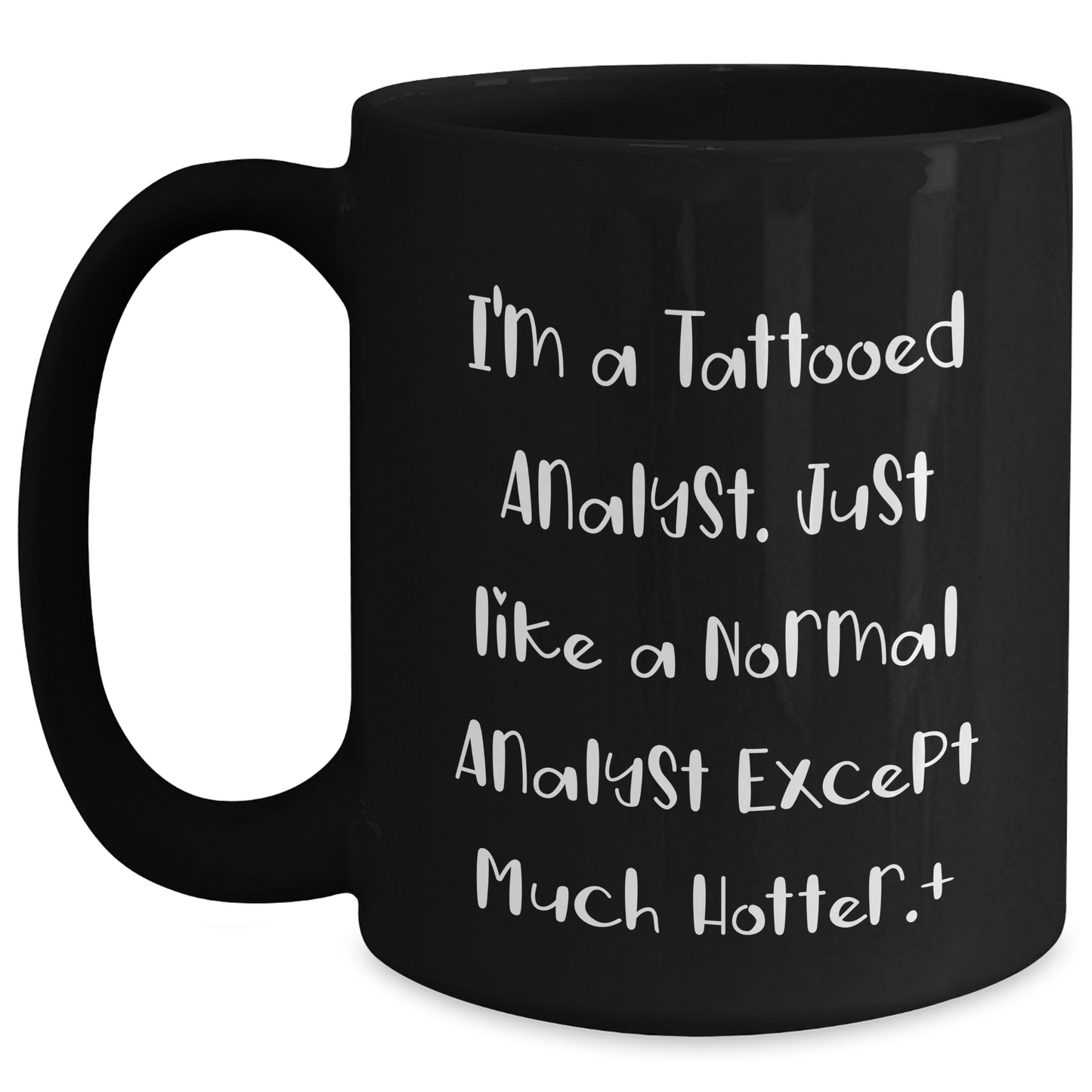 Funny Analyst Gifts, Black Coffee Mug, Gifts from Coworkers, for Men, Unique Graduation Gifts - Main